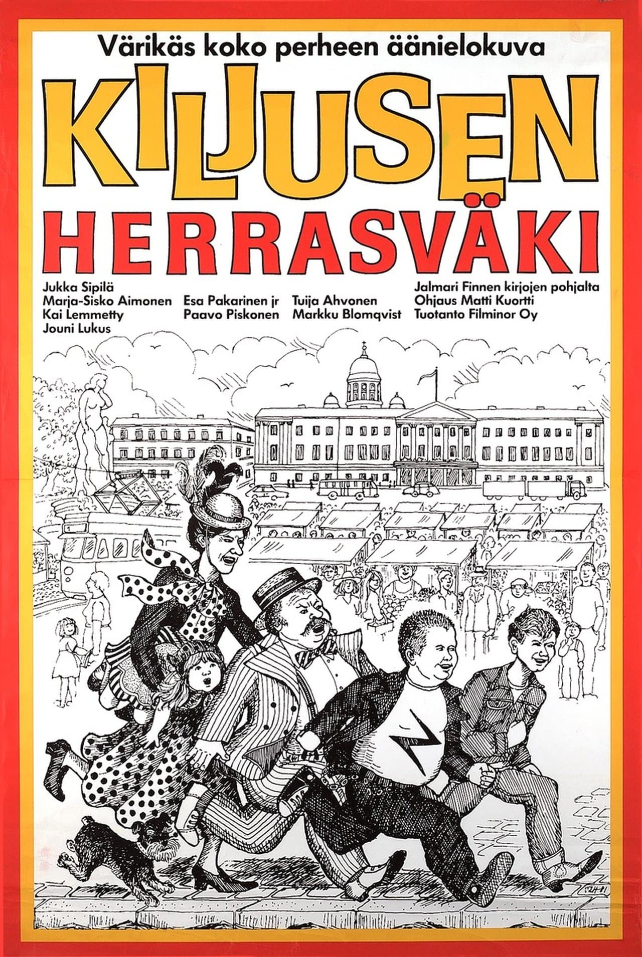 Kiljusen herrasväki streaming
