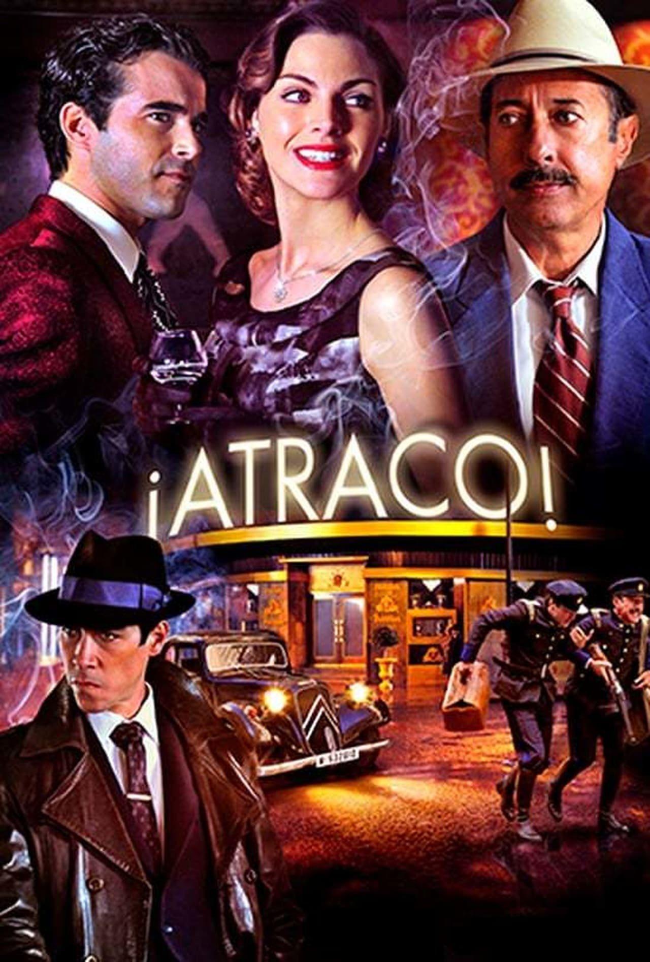 ¡Atraco! streaming