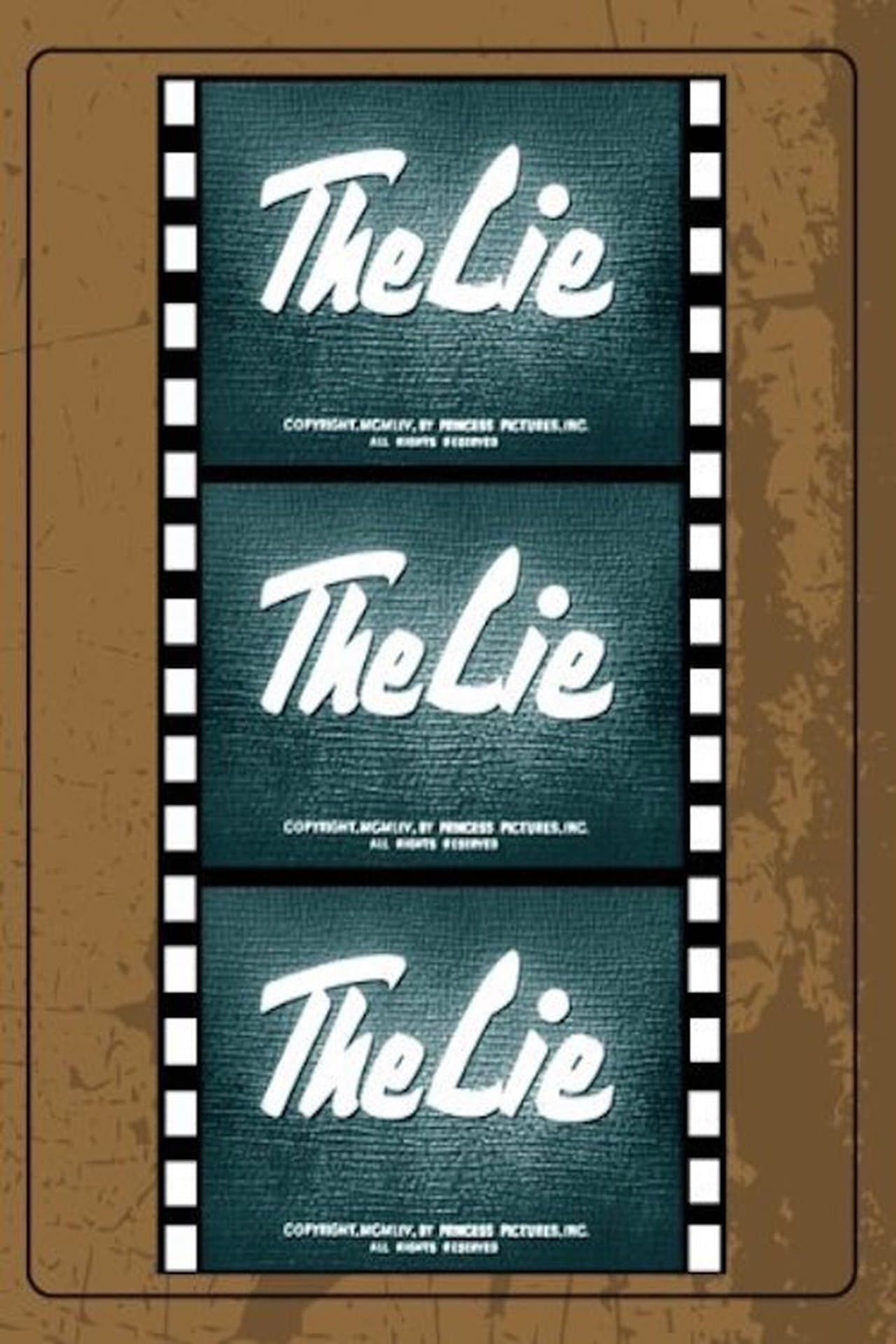 The Lie streaming