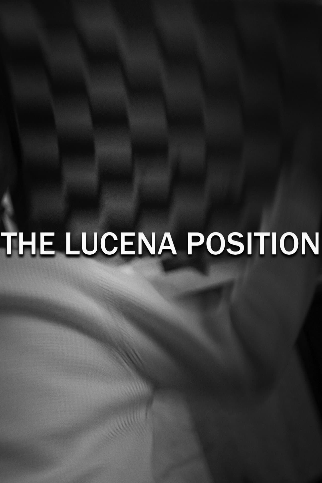 The Lucena Position streaming