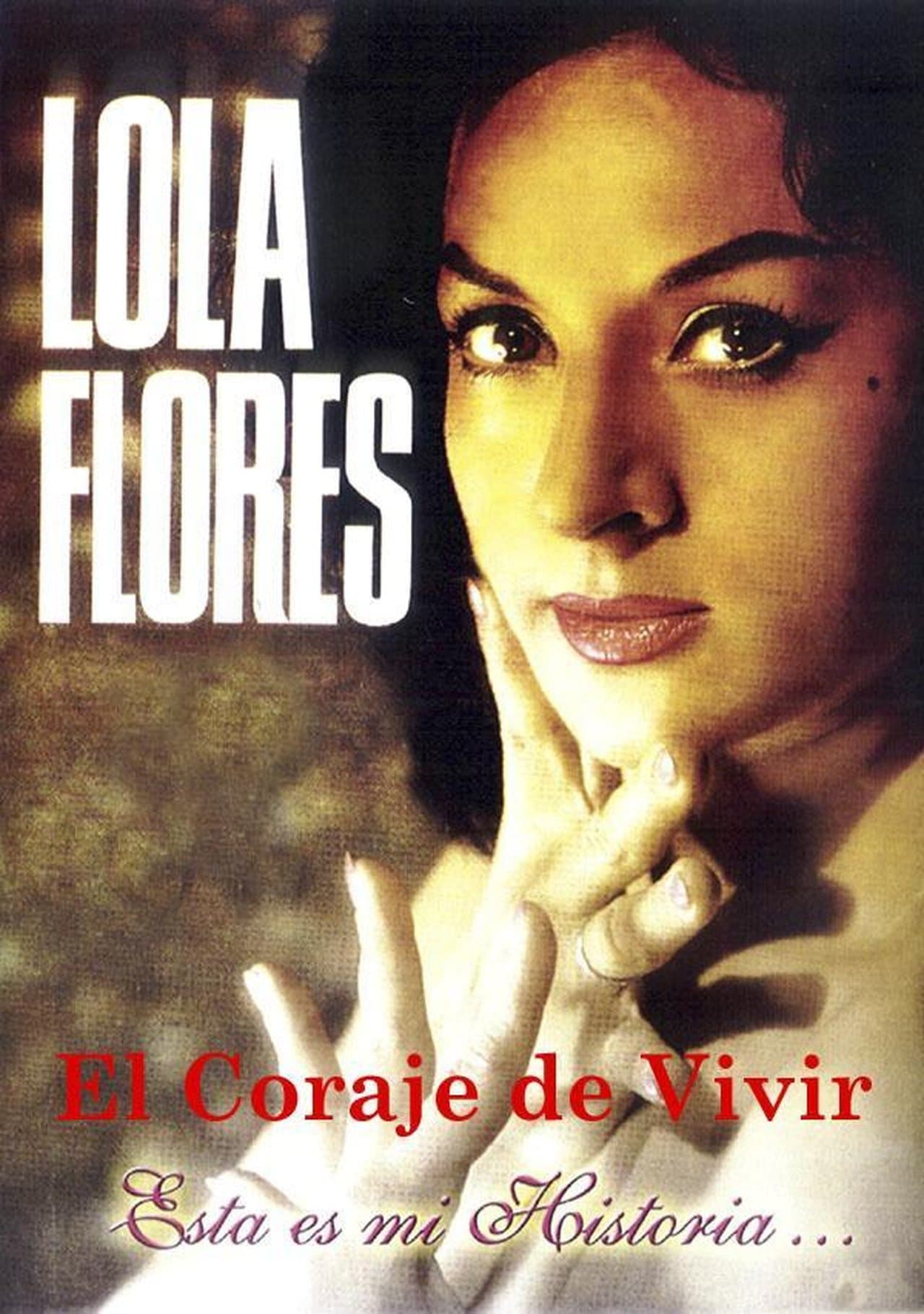 Lola Flores: El Coraje De Vivir streaming
