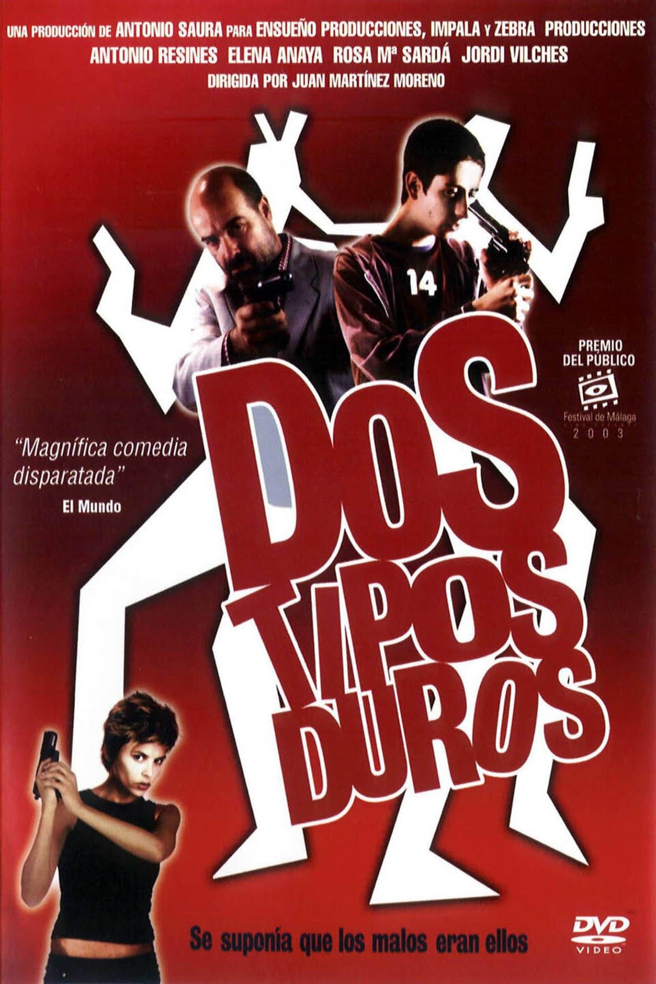Dos tipos duros streaming