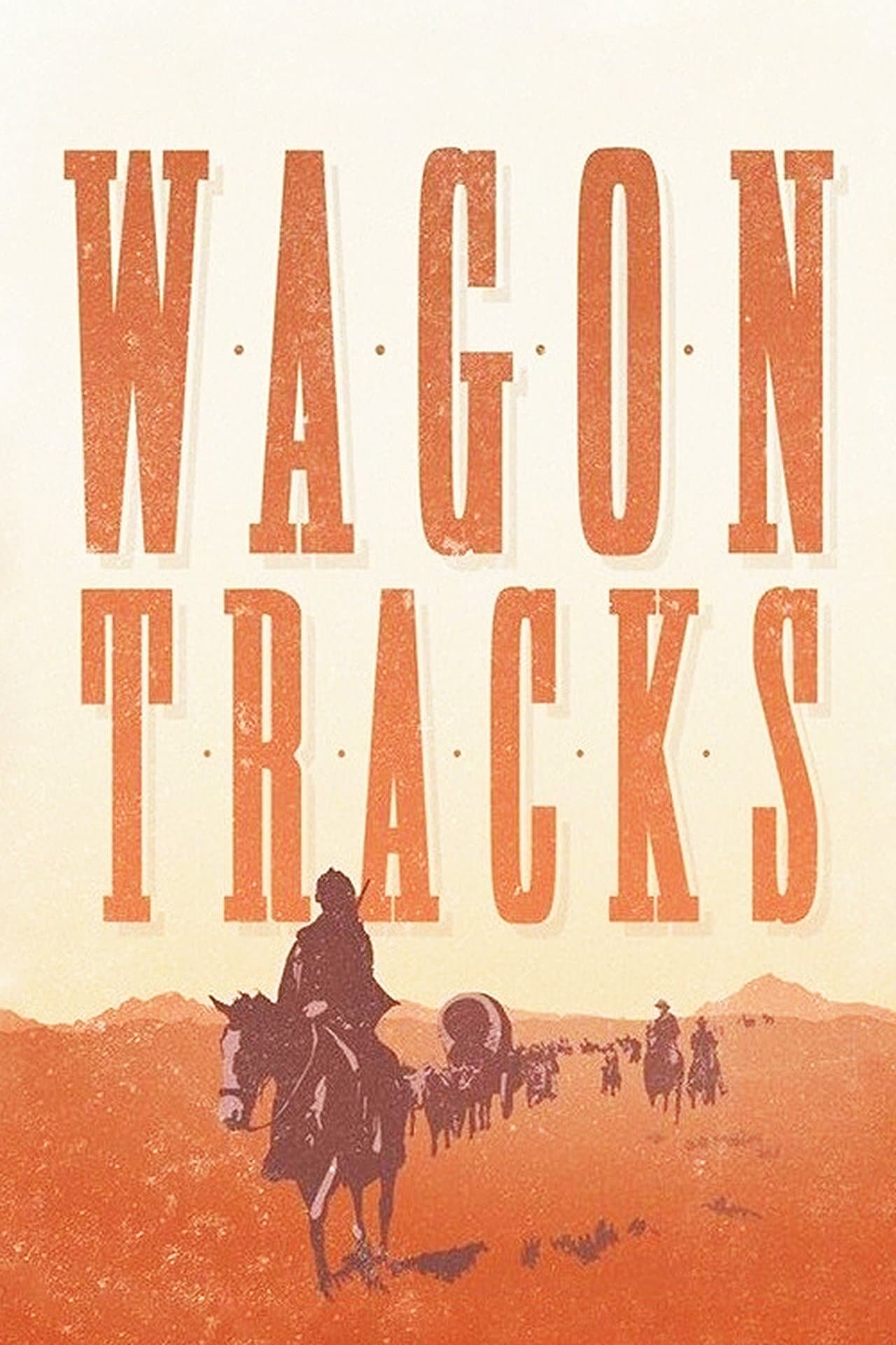 Wagon Tracks streaming