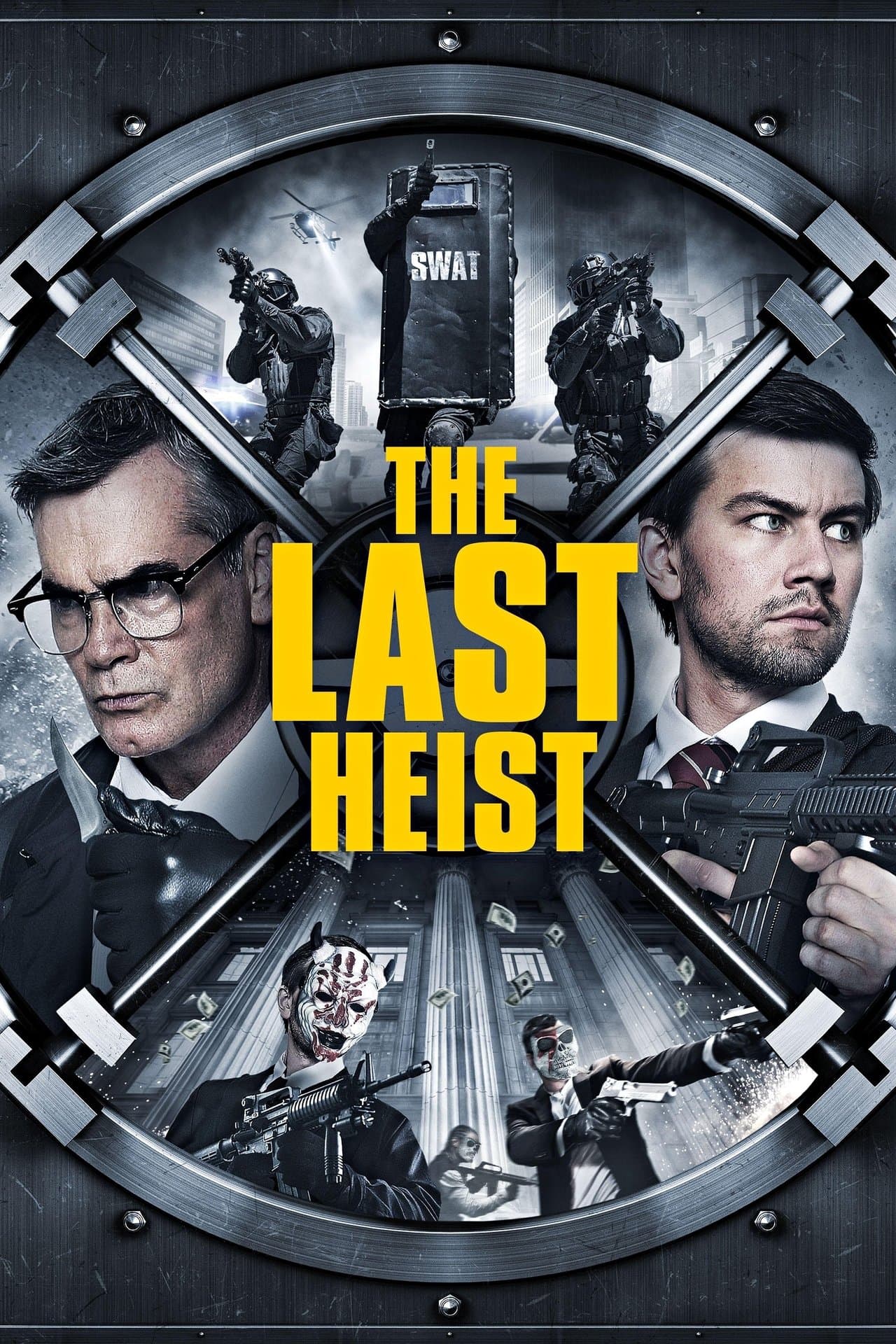 The Last Heist streaming