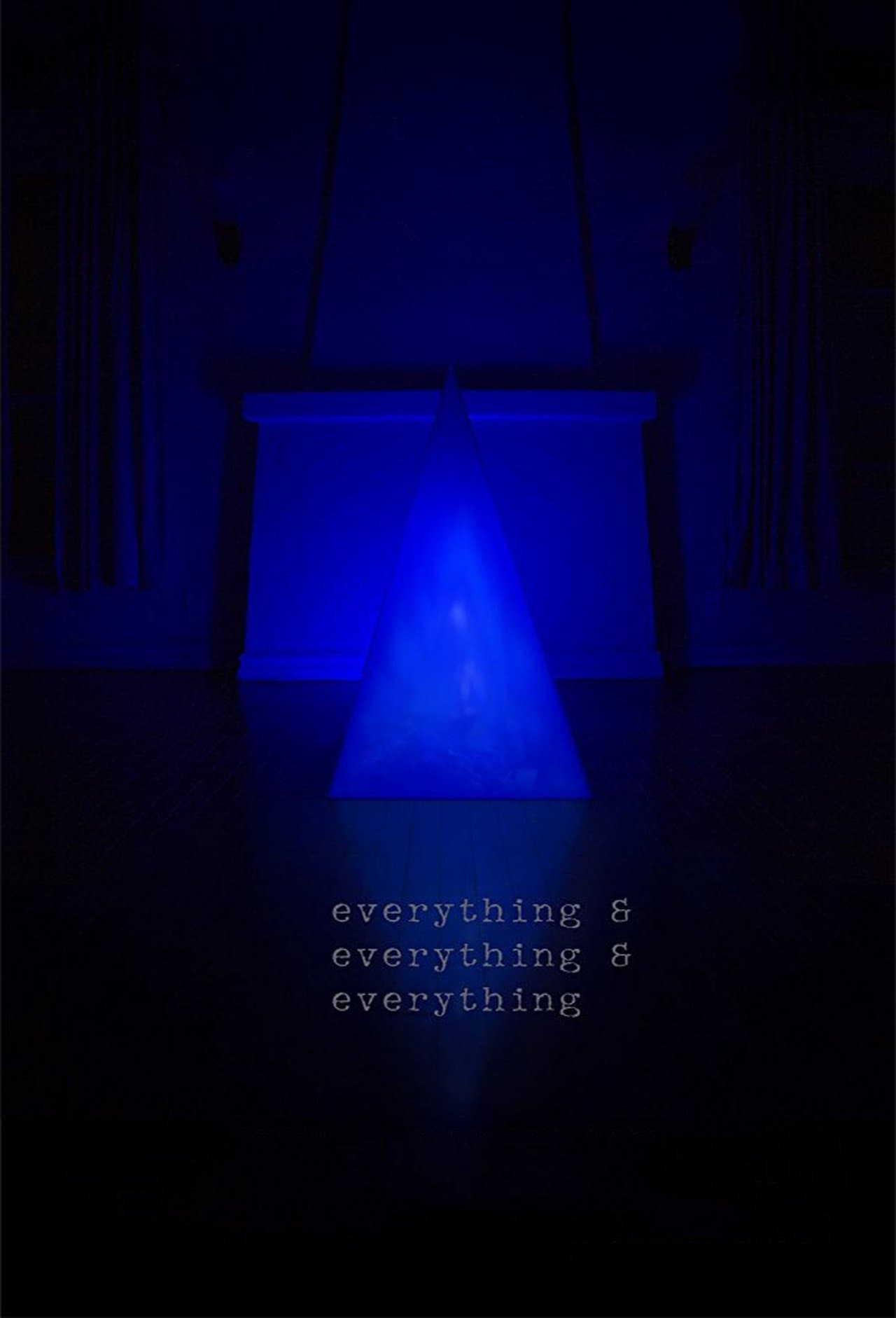 Everything & Everything & Everything streaming