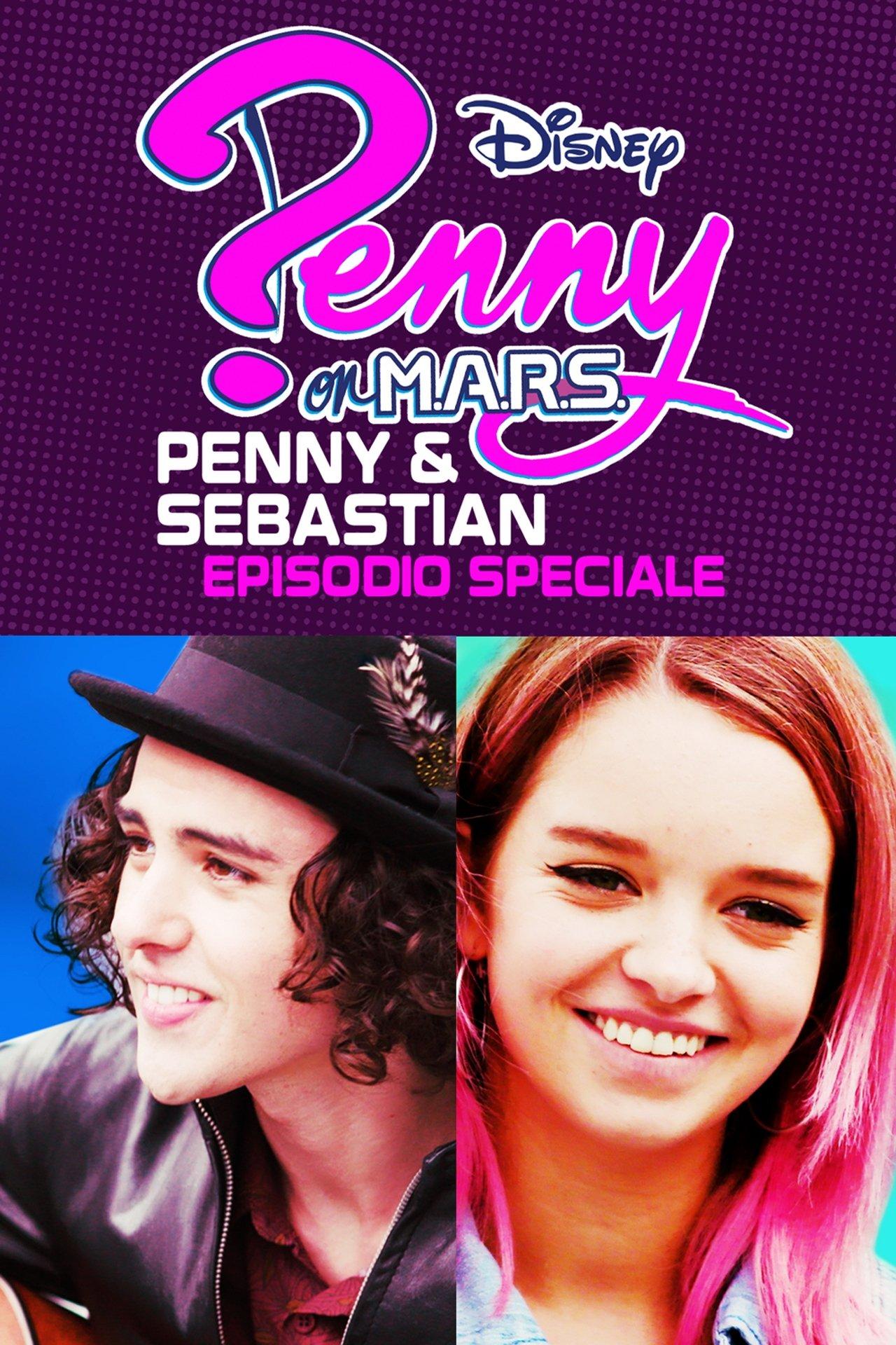 Penny On M.A.R.S.: Penny & Sebastian - Episodio Speciale streaming