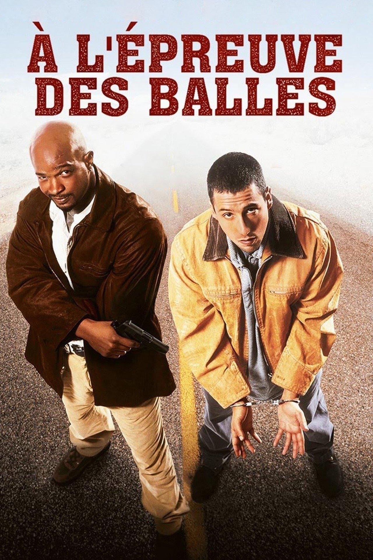 À l'Épreuve des Balles streaming