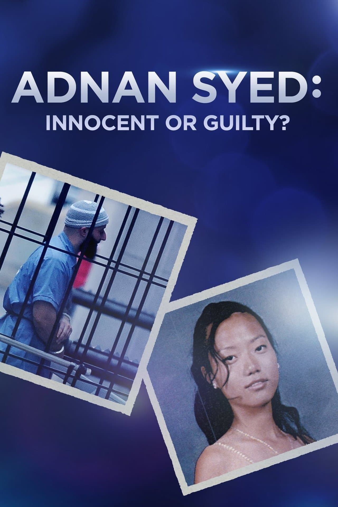 Adnan Syed: Innocent or Guilty? streaming