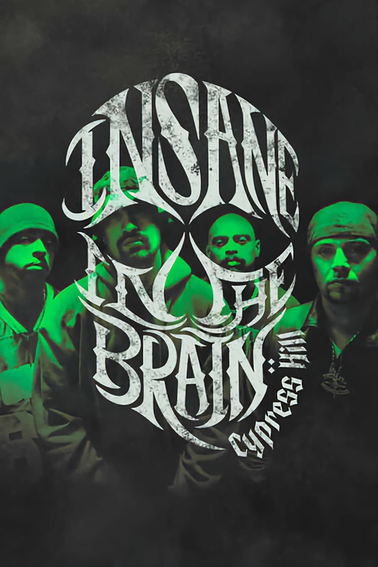 Cypress Hill: Insane in the Brain streaming
