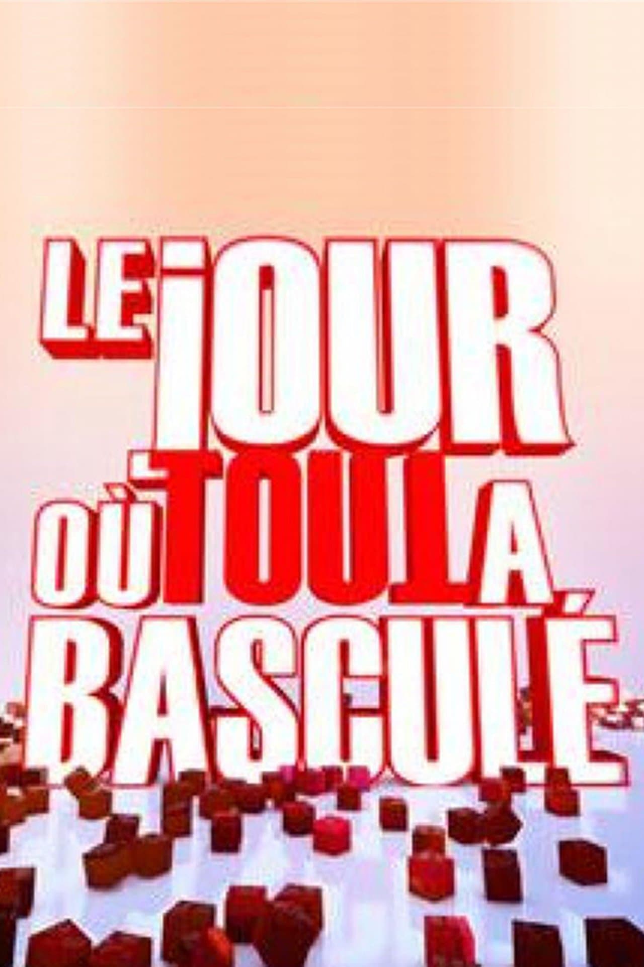 Le jour où tout a basculé streaming