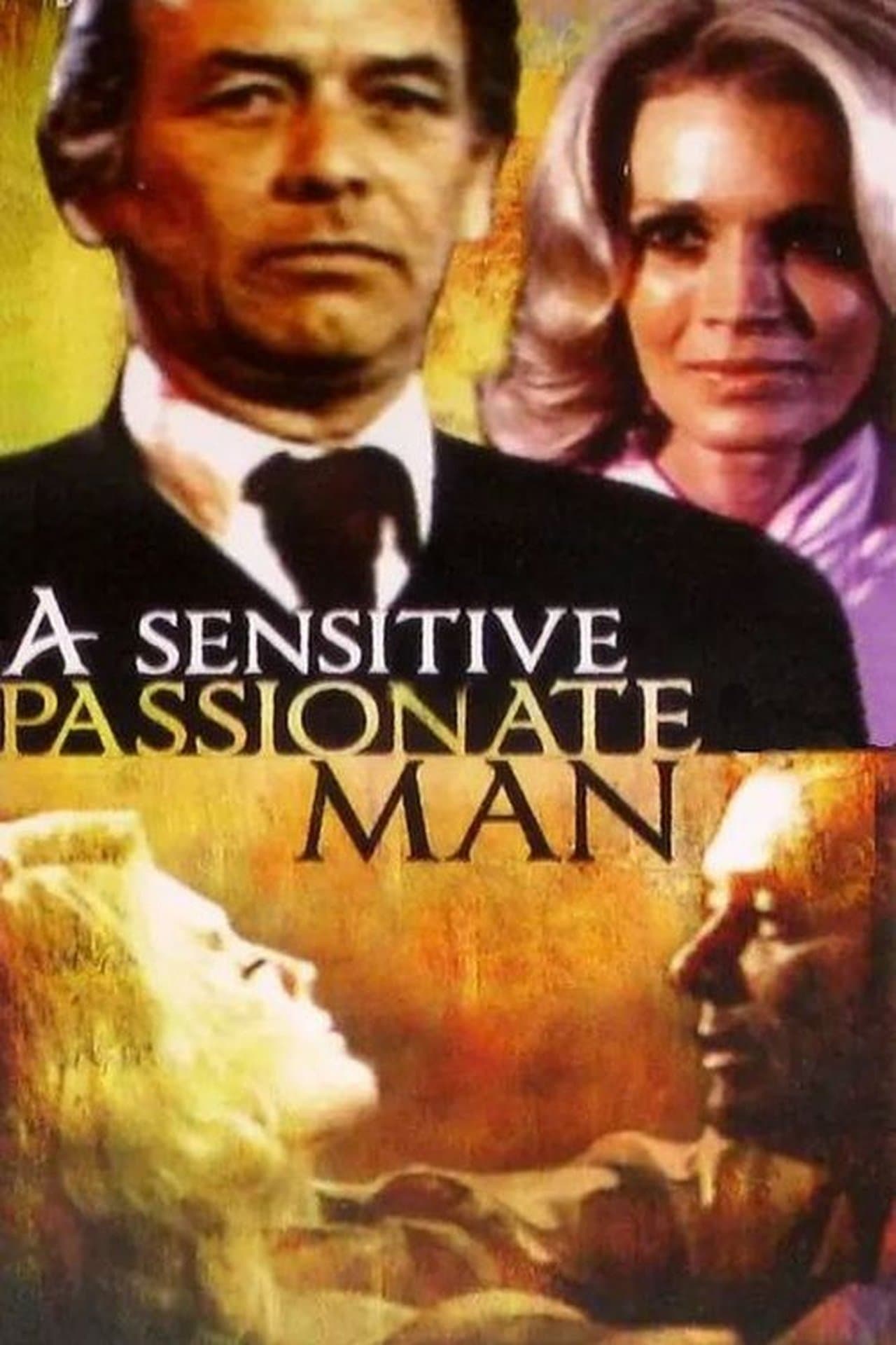 A Sensitive, Passionate Man streaming