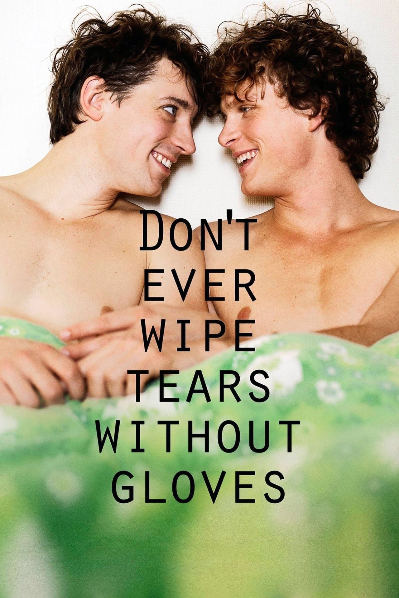 Don't Ever Wipe Tears Without Gloves streaming