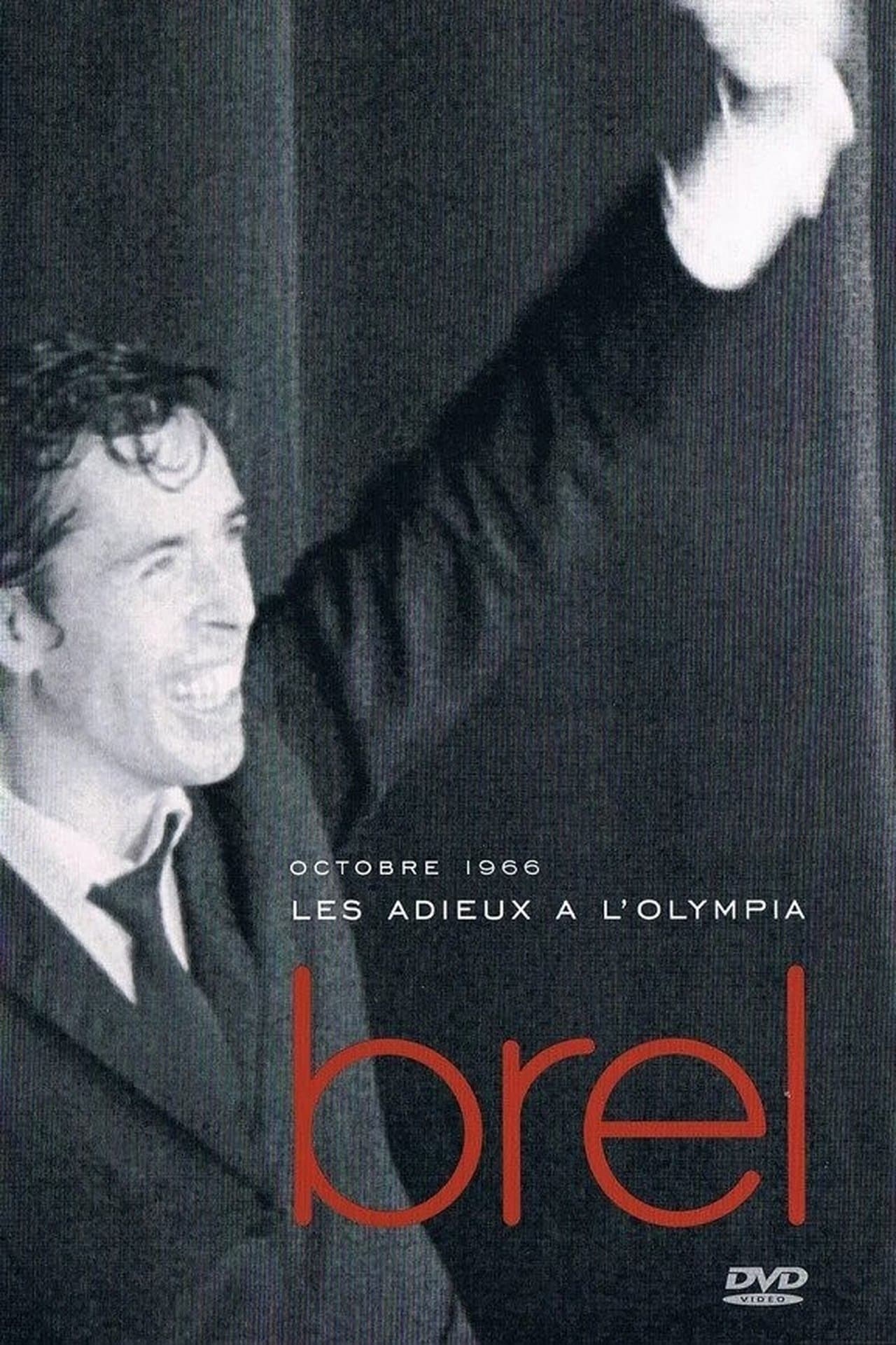 Jacques Brel - Les Adieux à l'Olympia streaming