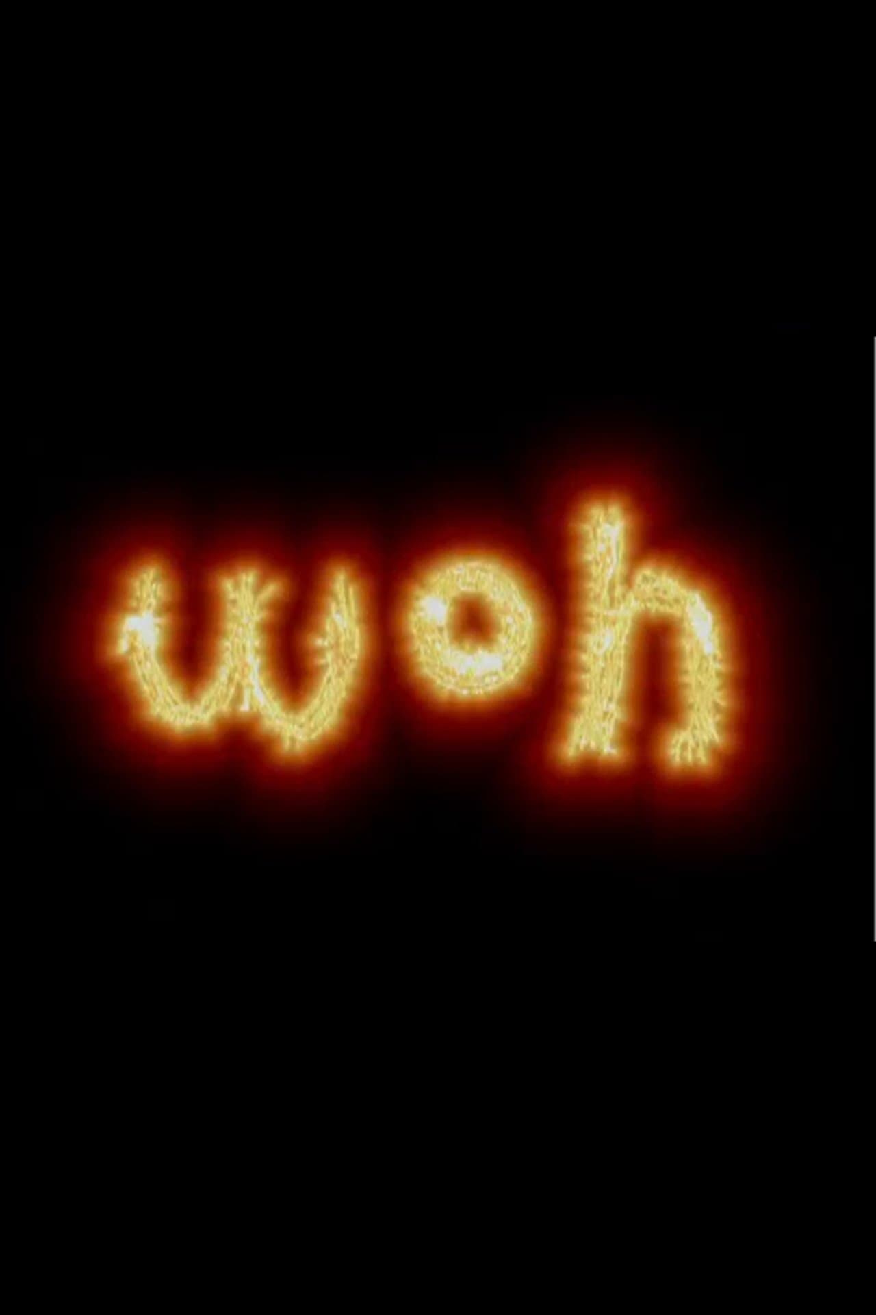 Woh streaming