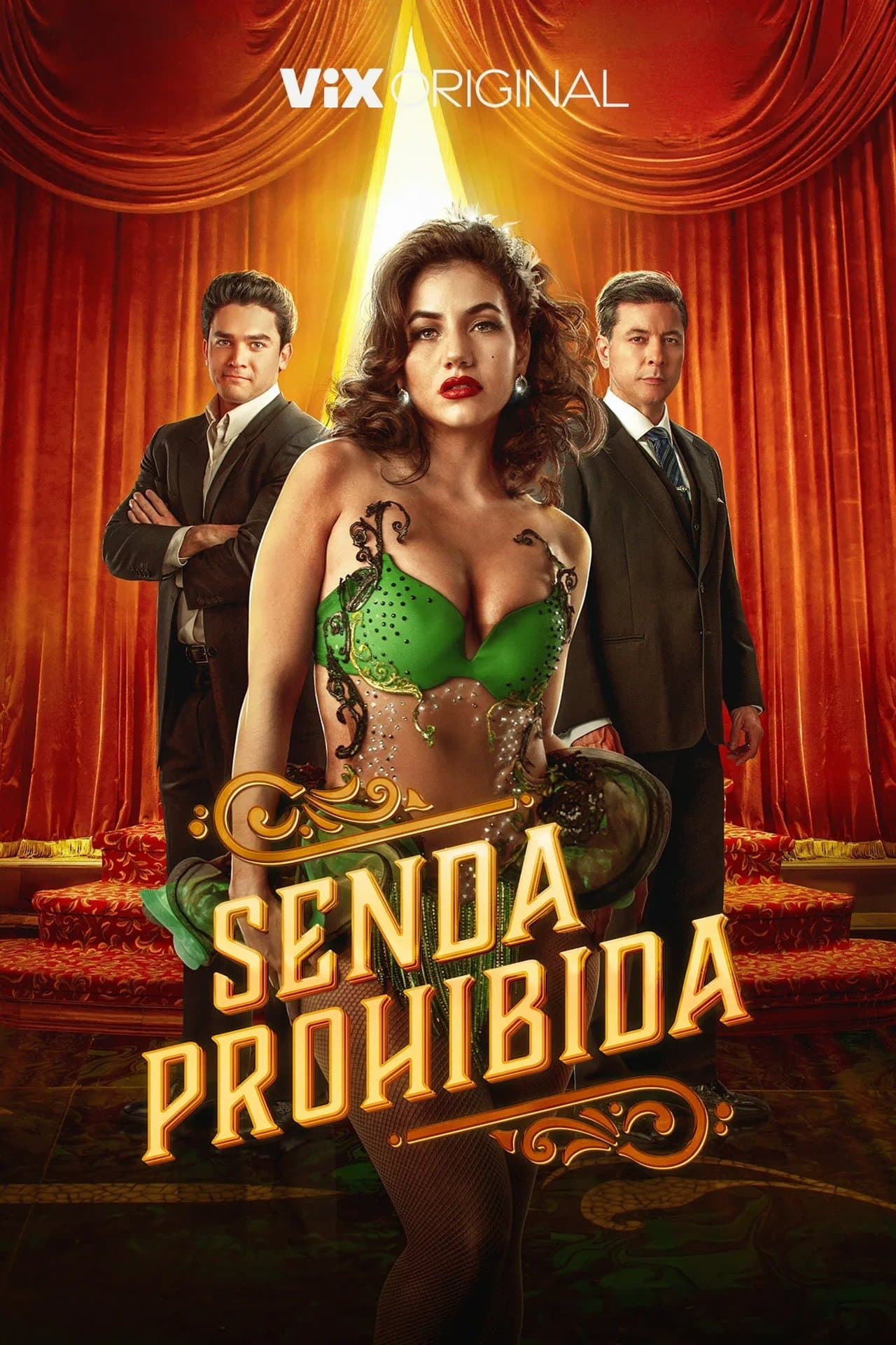 Senda prohibida streaming