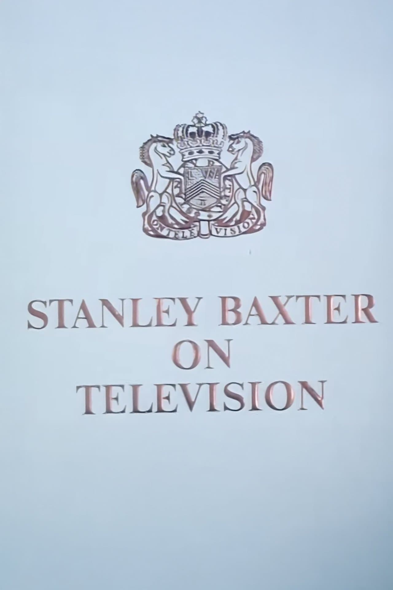 Stanley Baxter on Television streaming