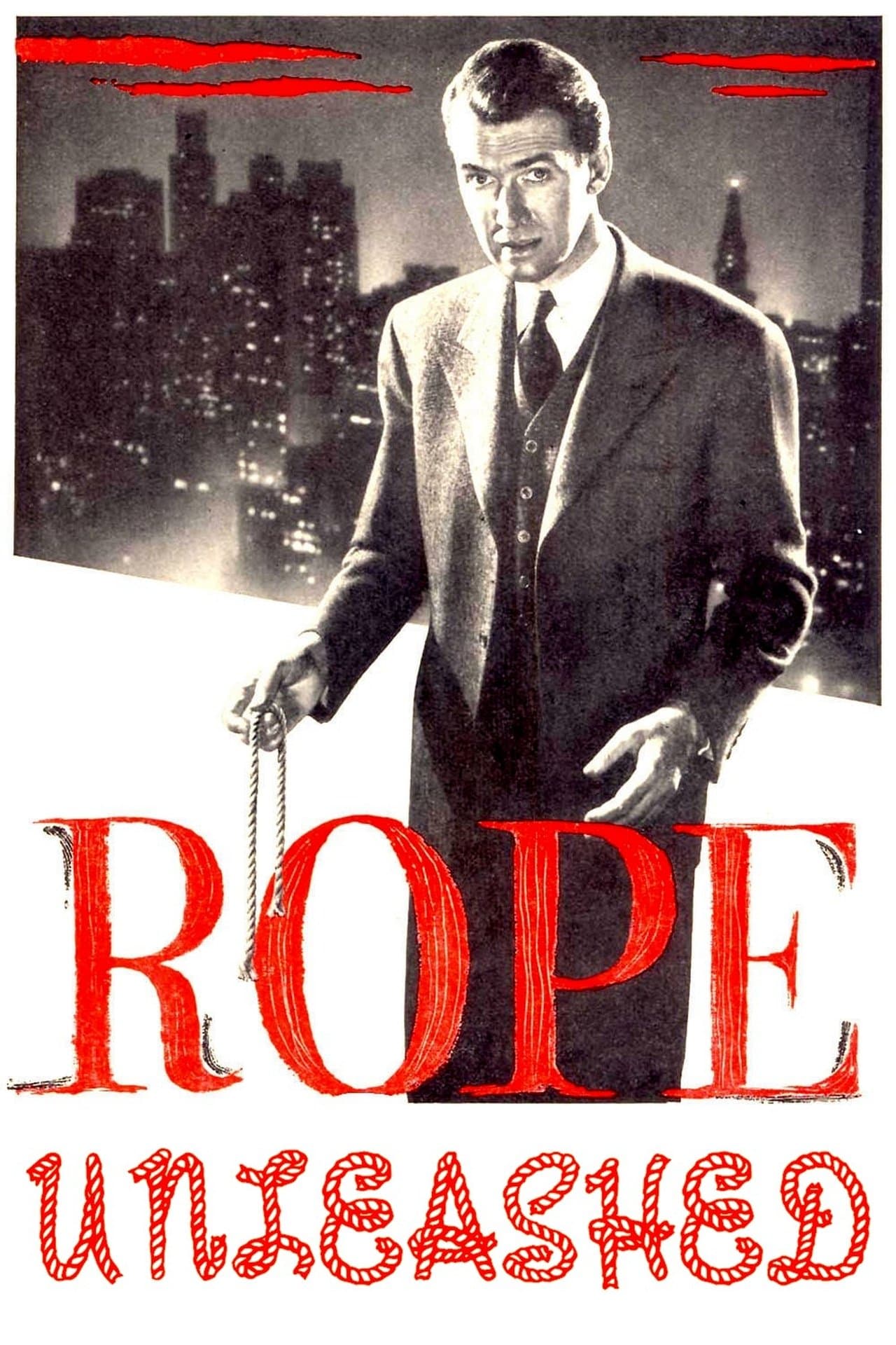 Rope Unleashed streaming