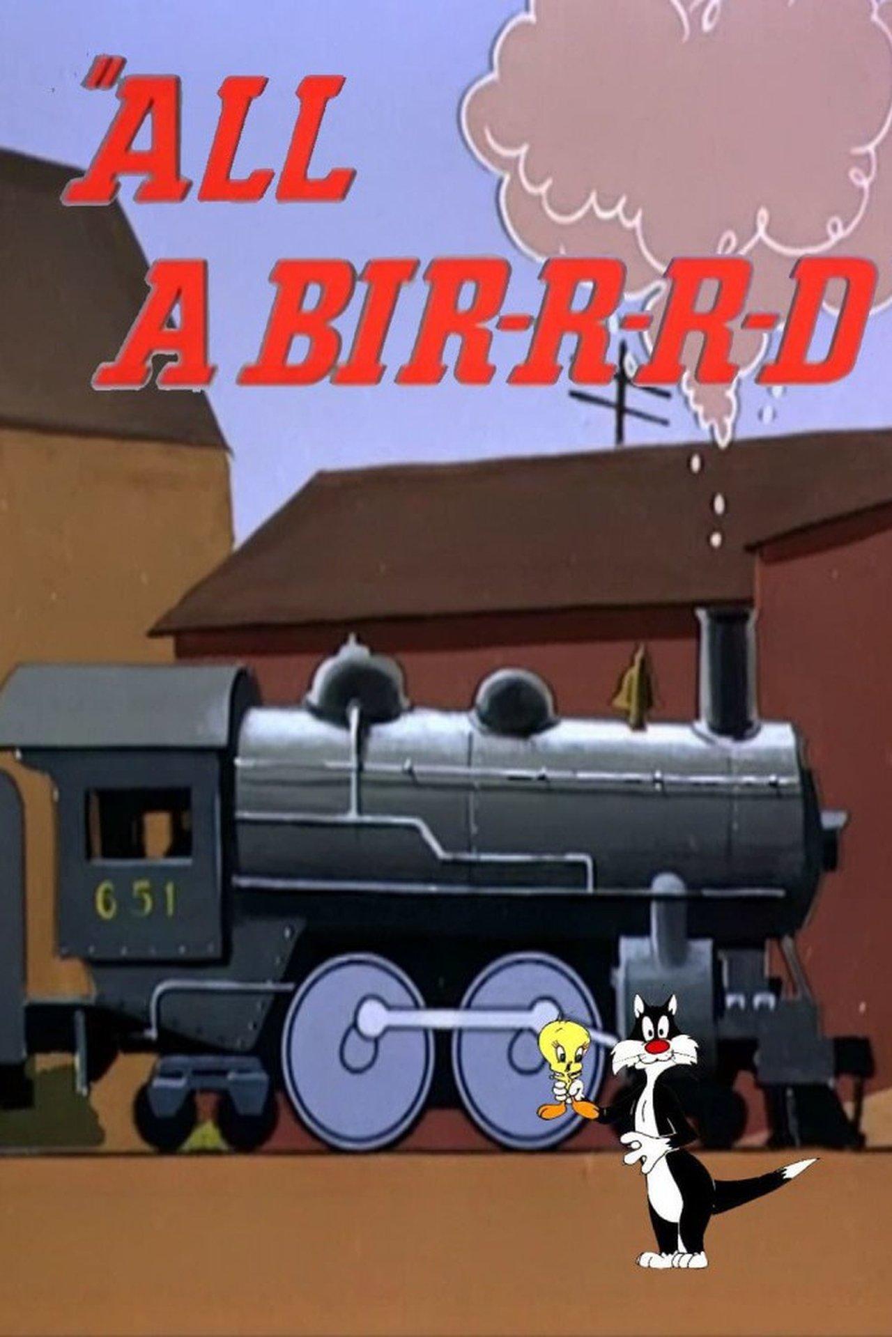 All a Bir-r-r-d streaming