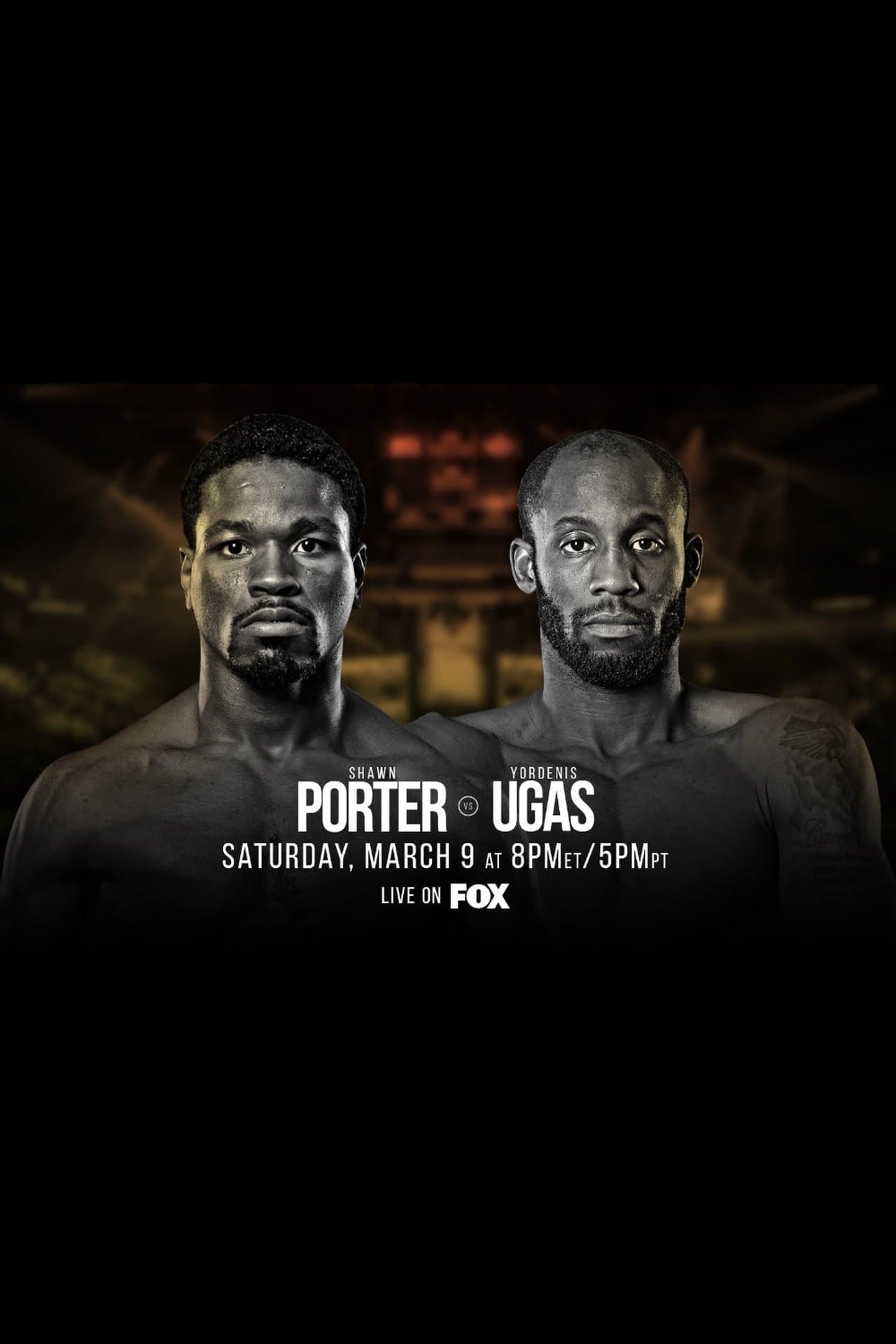 Shawn Porter vs. Yordenis Ugas streaming