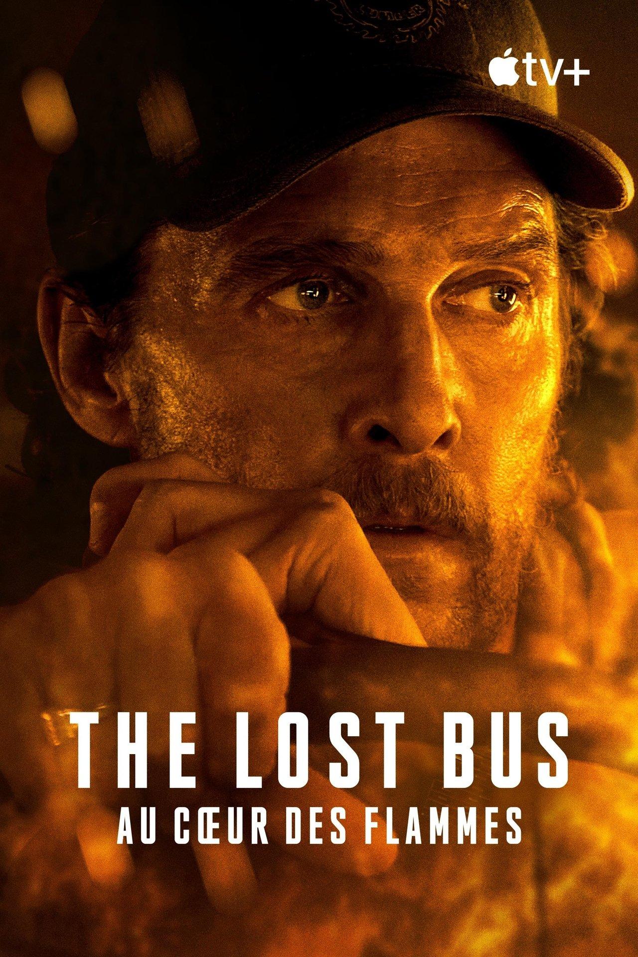 The Lost Bus - Au cœur des flammes streaming