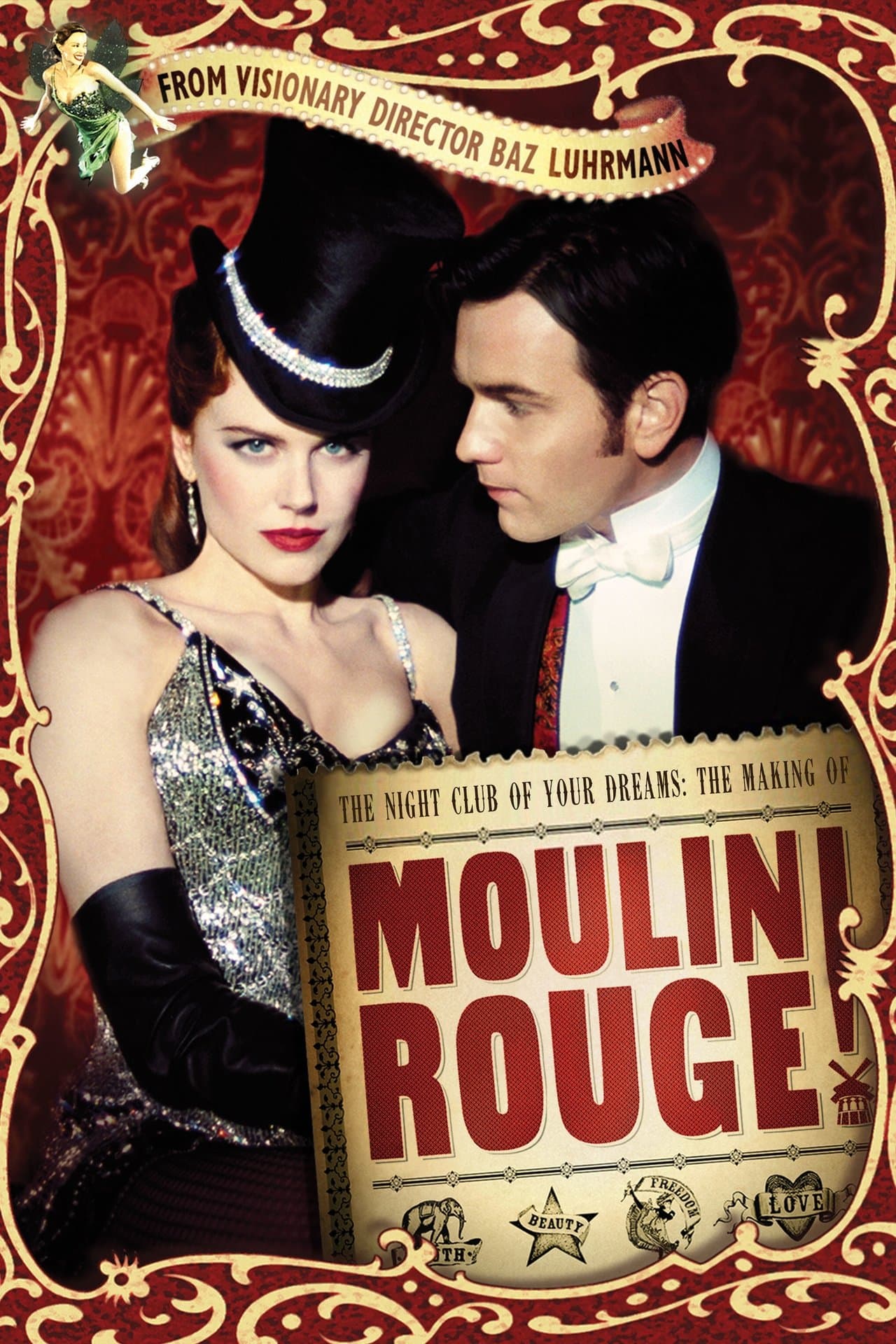 The Night Club of Your Dreams: The Making of 'Moulin Rouge' streaming