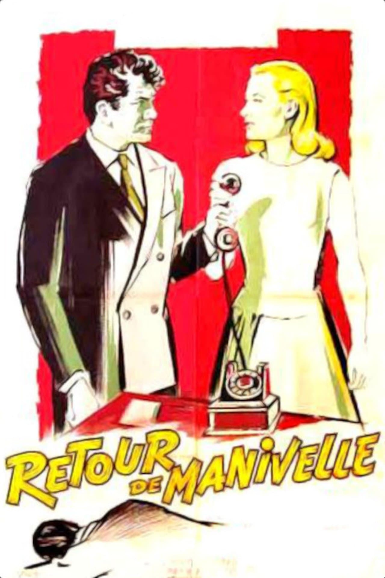 Retour de manivelle streaming