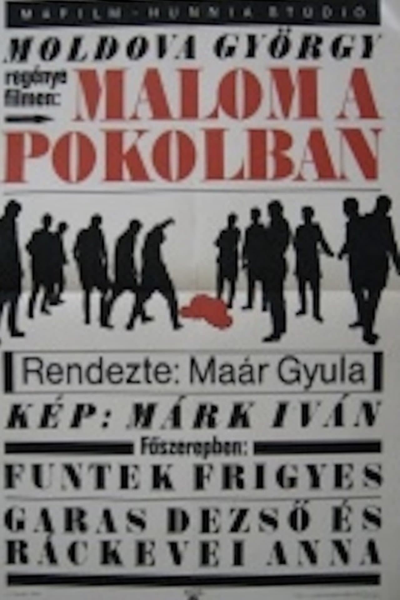 Malom a pokolban streaming