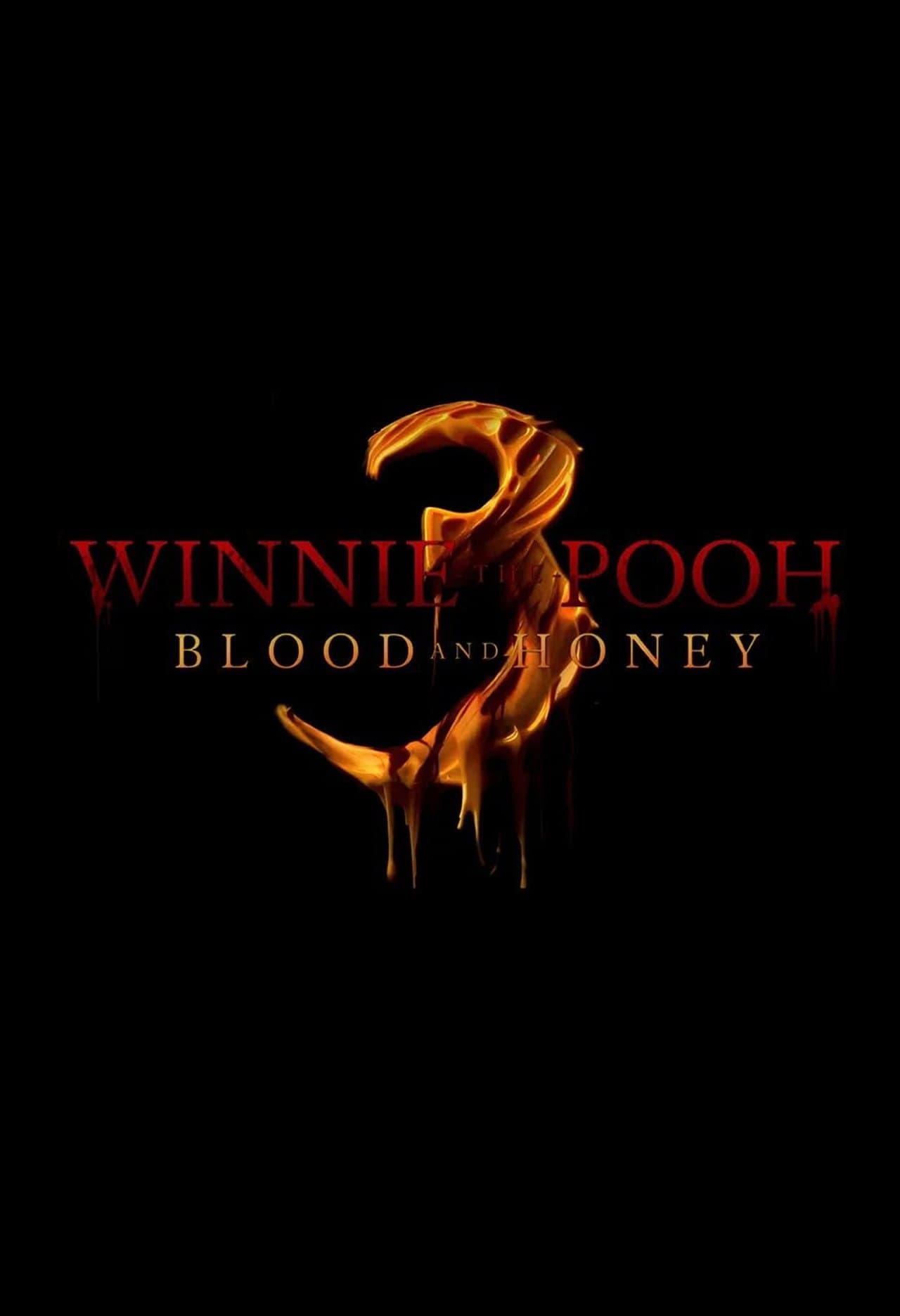 Winnie-the-Pooh: Blood and Honey 3 streaming