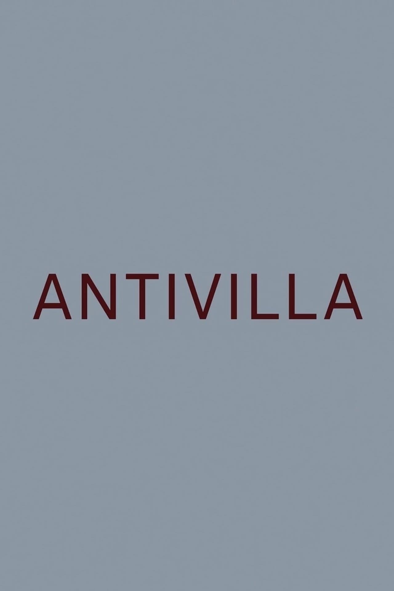 Antivilla streaming