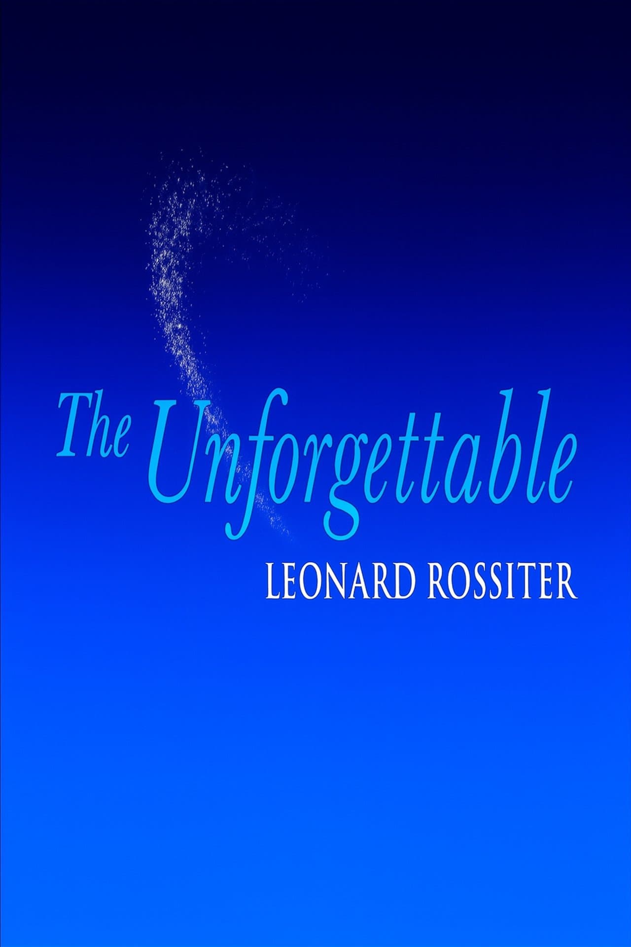The Unforgettable Leonard Rossiter streaming