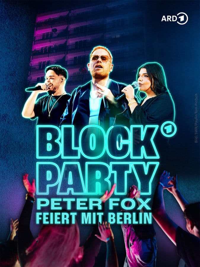 BLOCK PARTY – Peter Fox feiert mit Berlin streaming