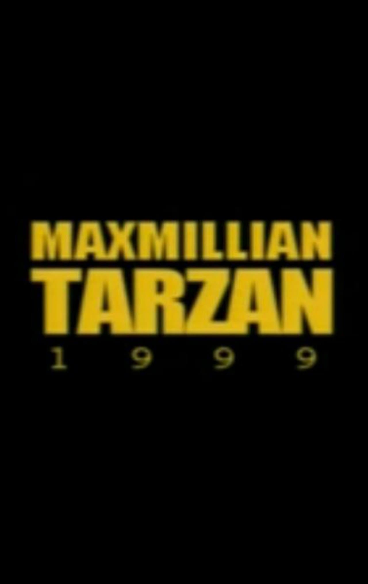 Maxmillian Tarzan streaming