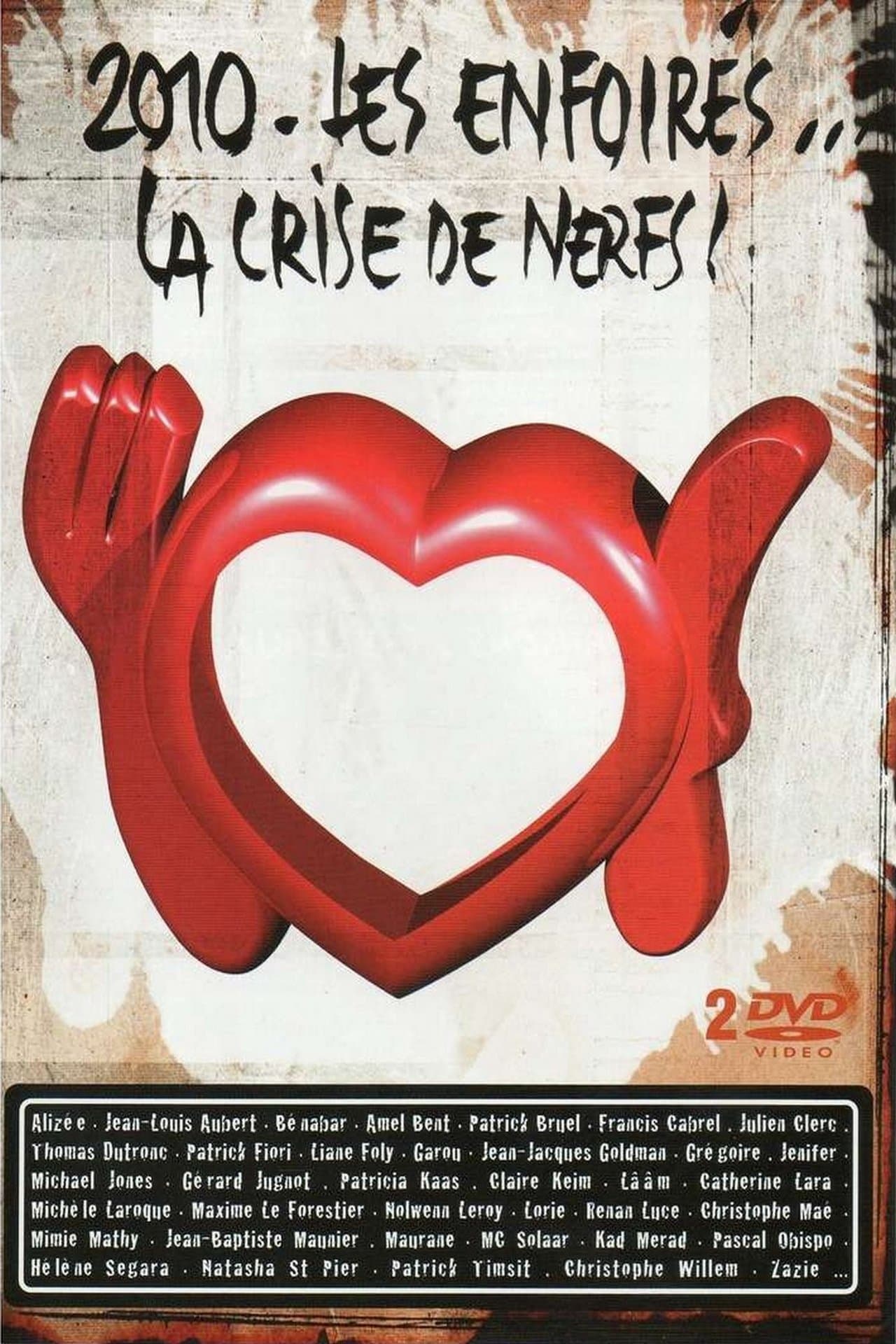 Les Enfoirés 2010 - Les Enfoirés... la Crise de Nerfs streaming