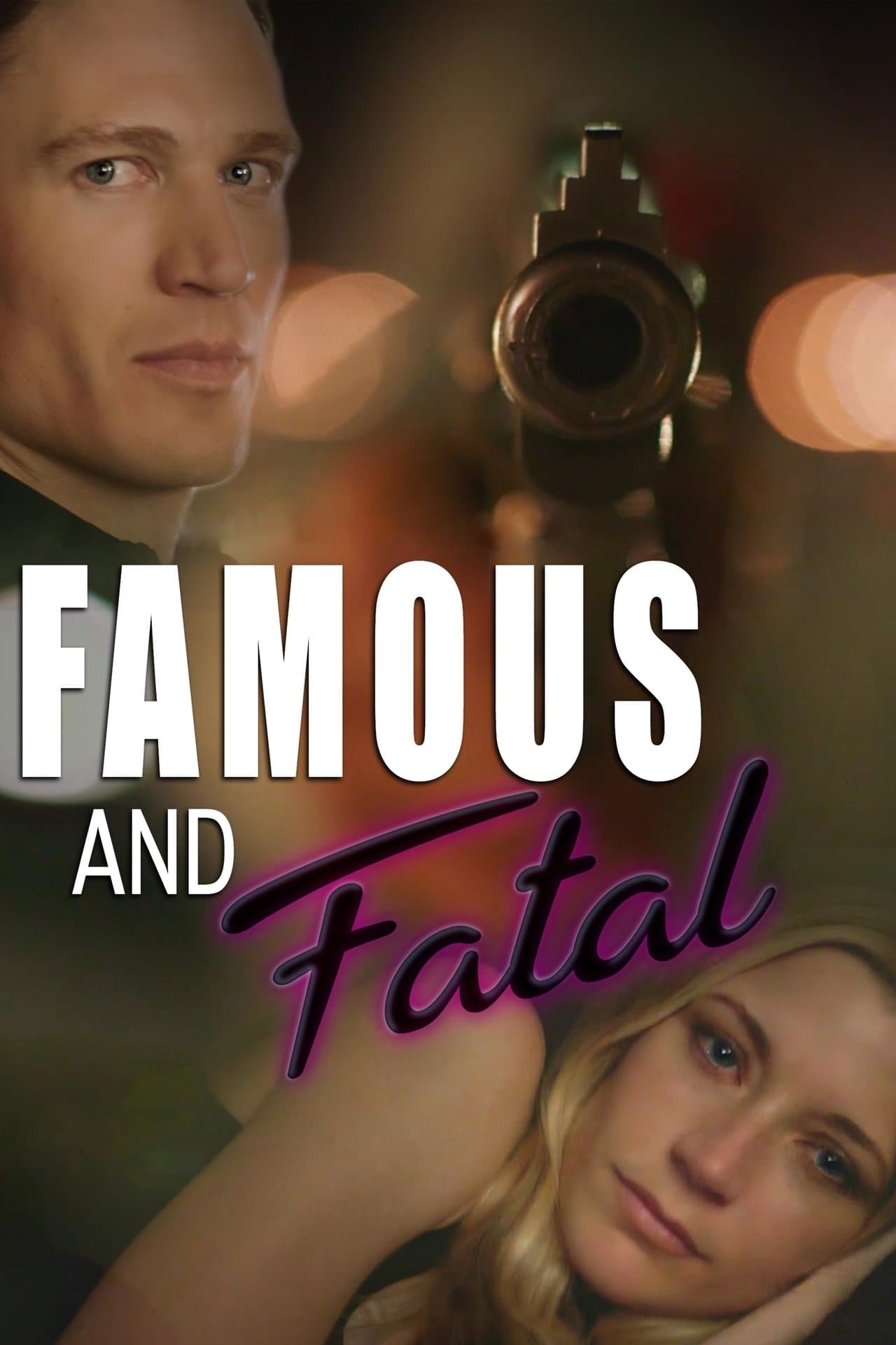Famous and Fatal streaming