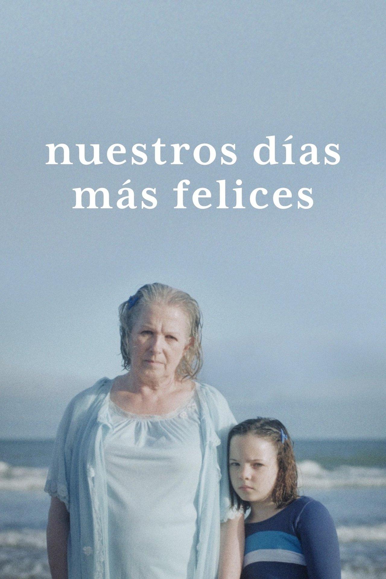 Nuestros días más felices streaming