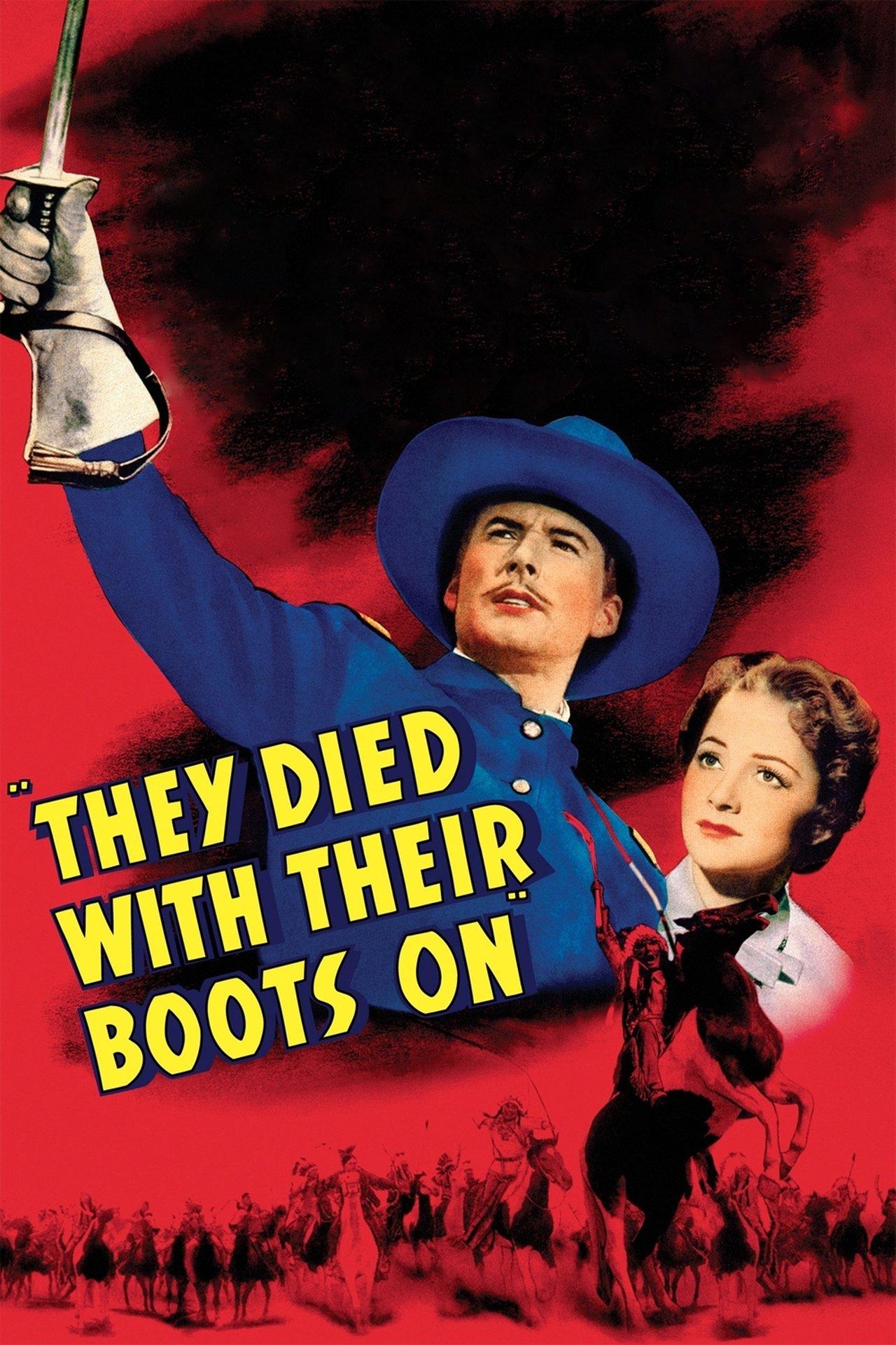 They Died with Their Boots On streaming