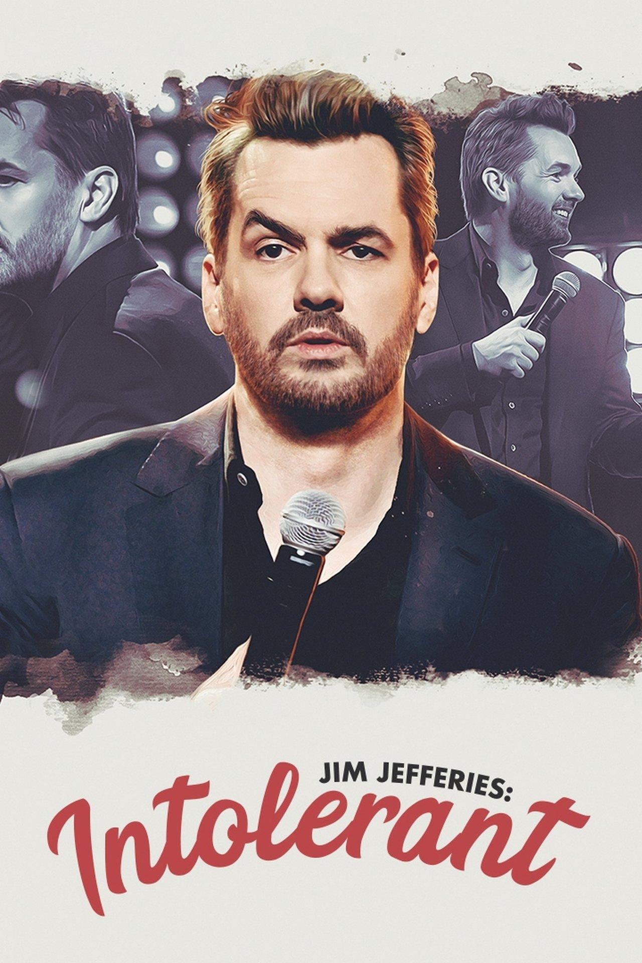 Jim Jefferies: Intolerant streaming