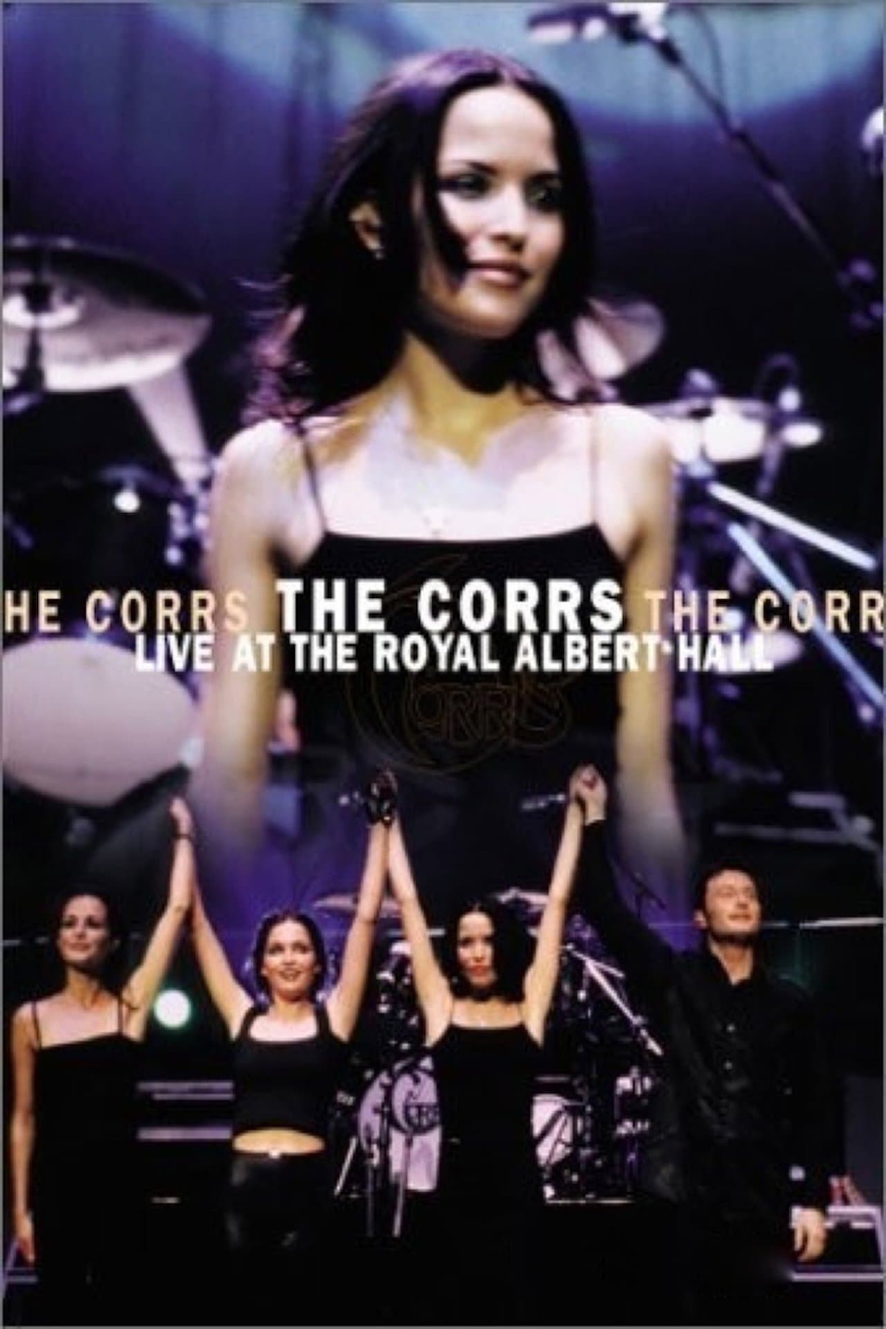 The Corrs - Live at the Royal Albert Hall streaming