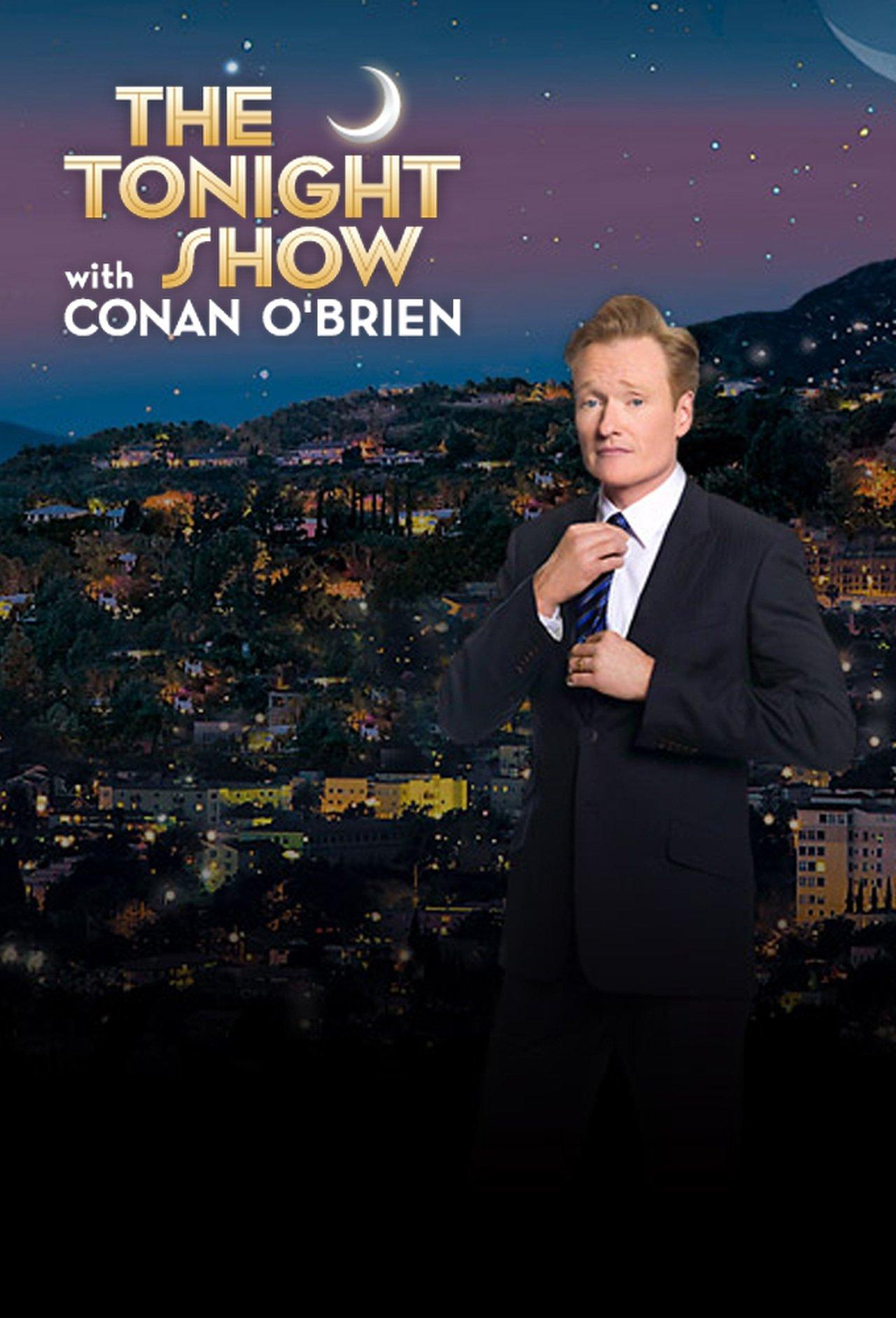 The Tonight Show with Conan O'Brien streaming