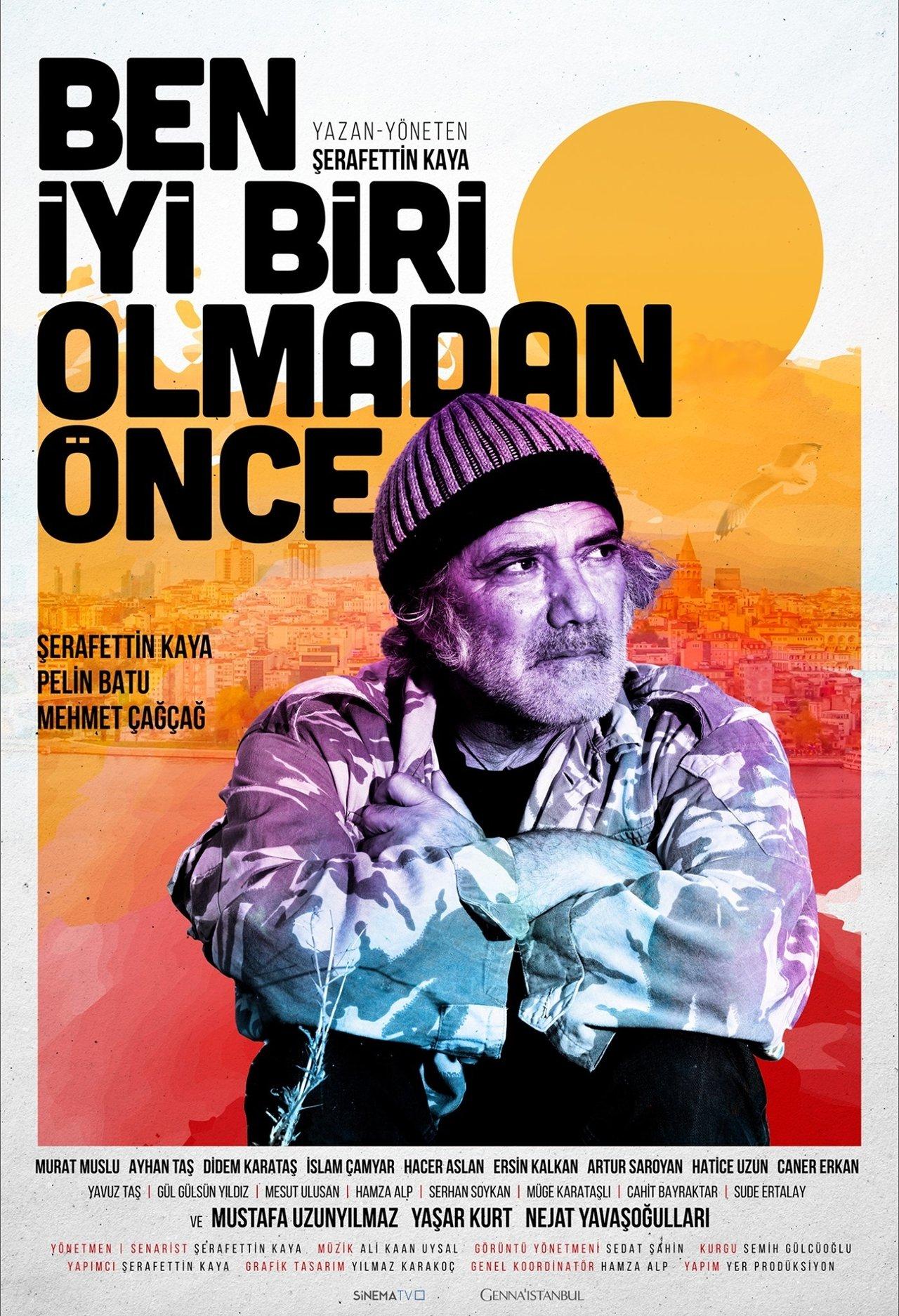 Ben İyi Biri Olmadan Önce streaming