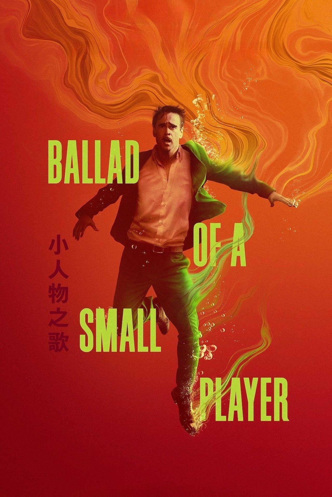 Ballad of a Small Player streaming