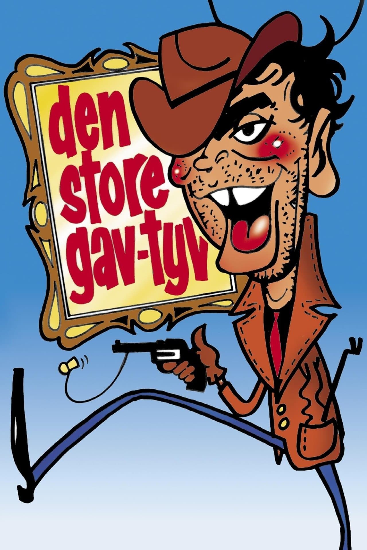 Den store gav-tyv streaming