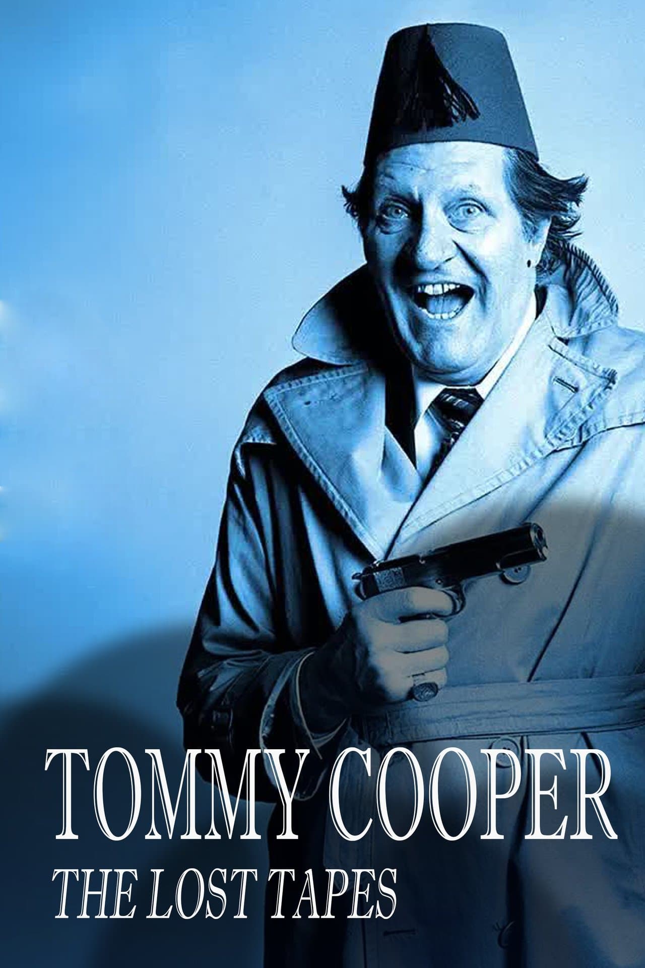 Tommy Cooper: The Lost Tapes streaming