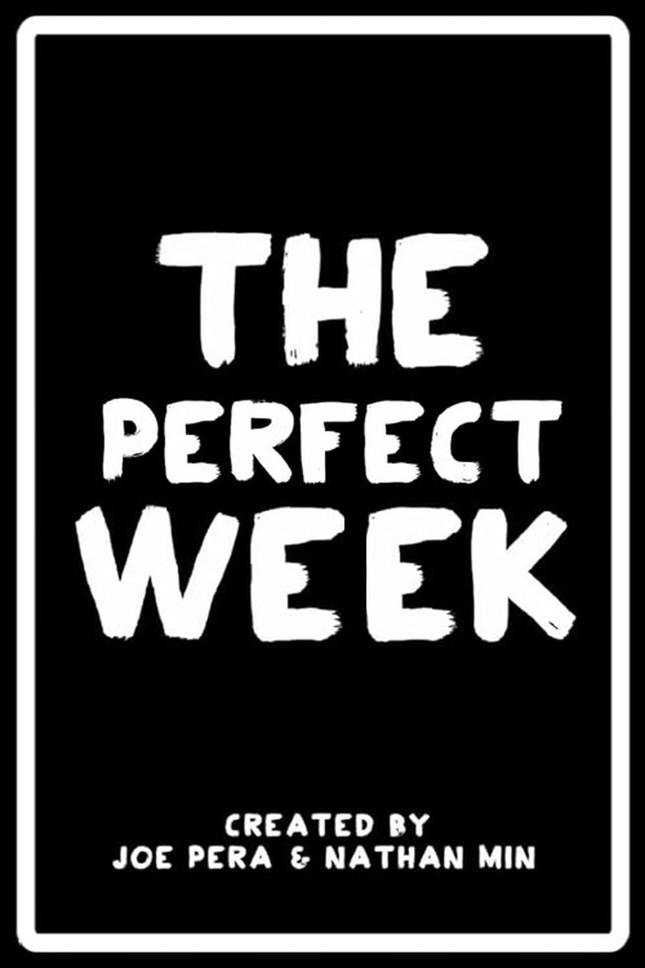 The Perfect Week streaming