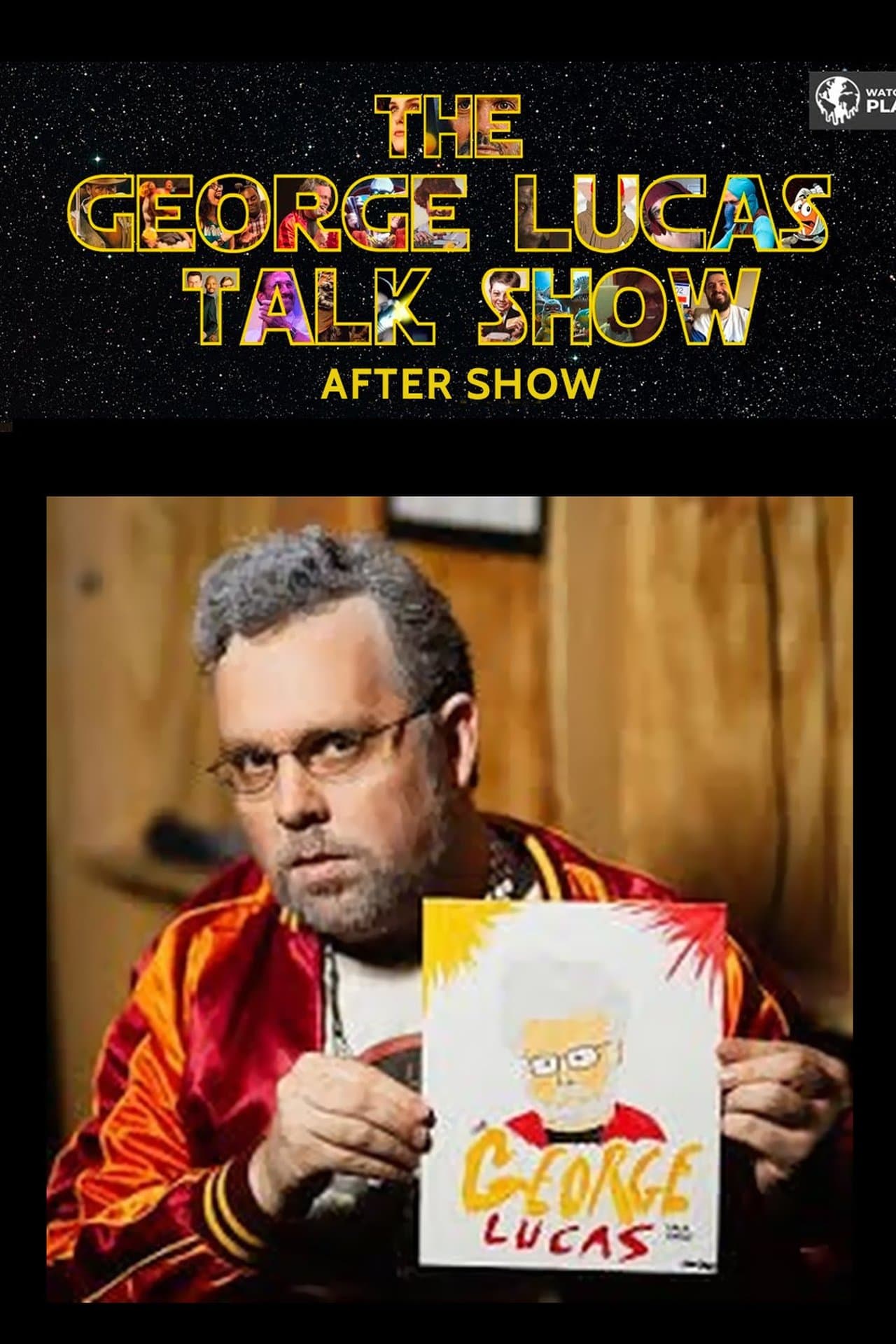 The George Lucas After Show streaming