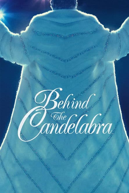 Behind the Candelabra streaming