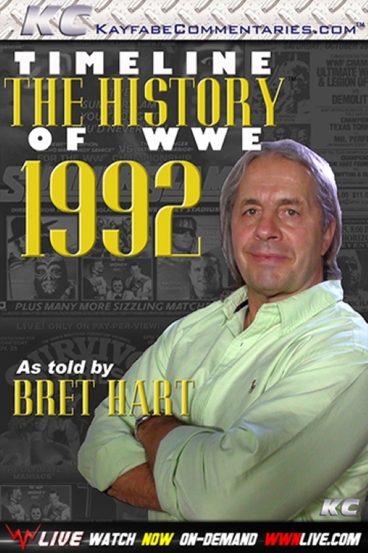 Timeline: The History of WWE – 1992 – As Told By Bret Hart streaming