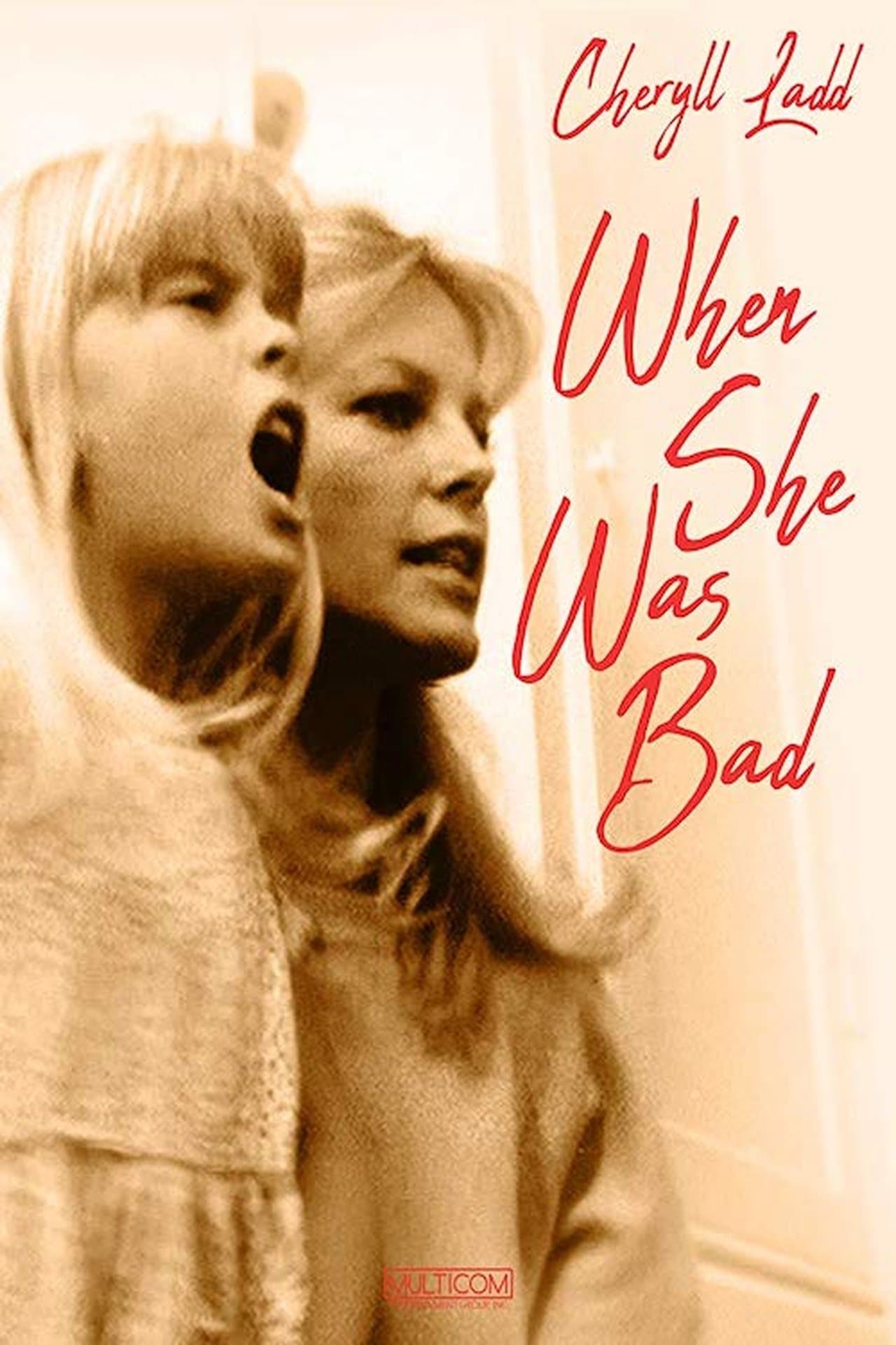 When She Was Bad... streaming