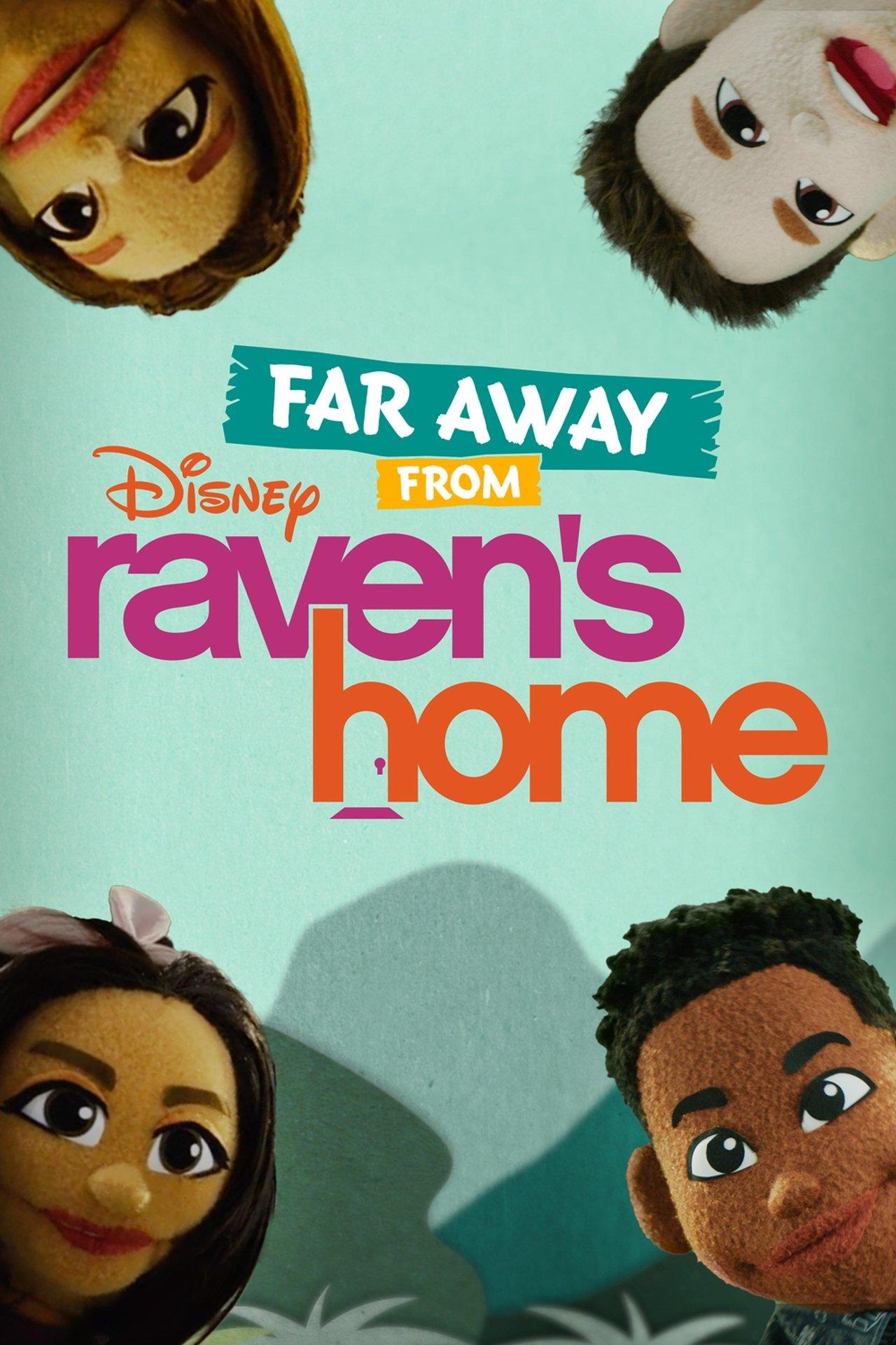 Far Away From Raven's Home streaming