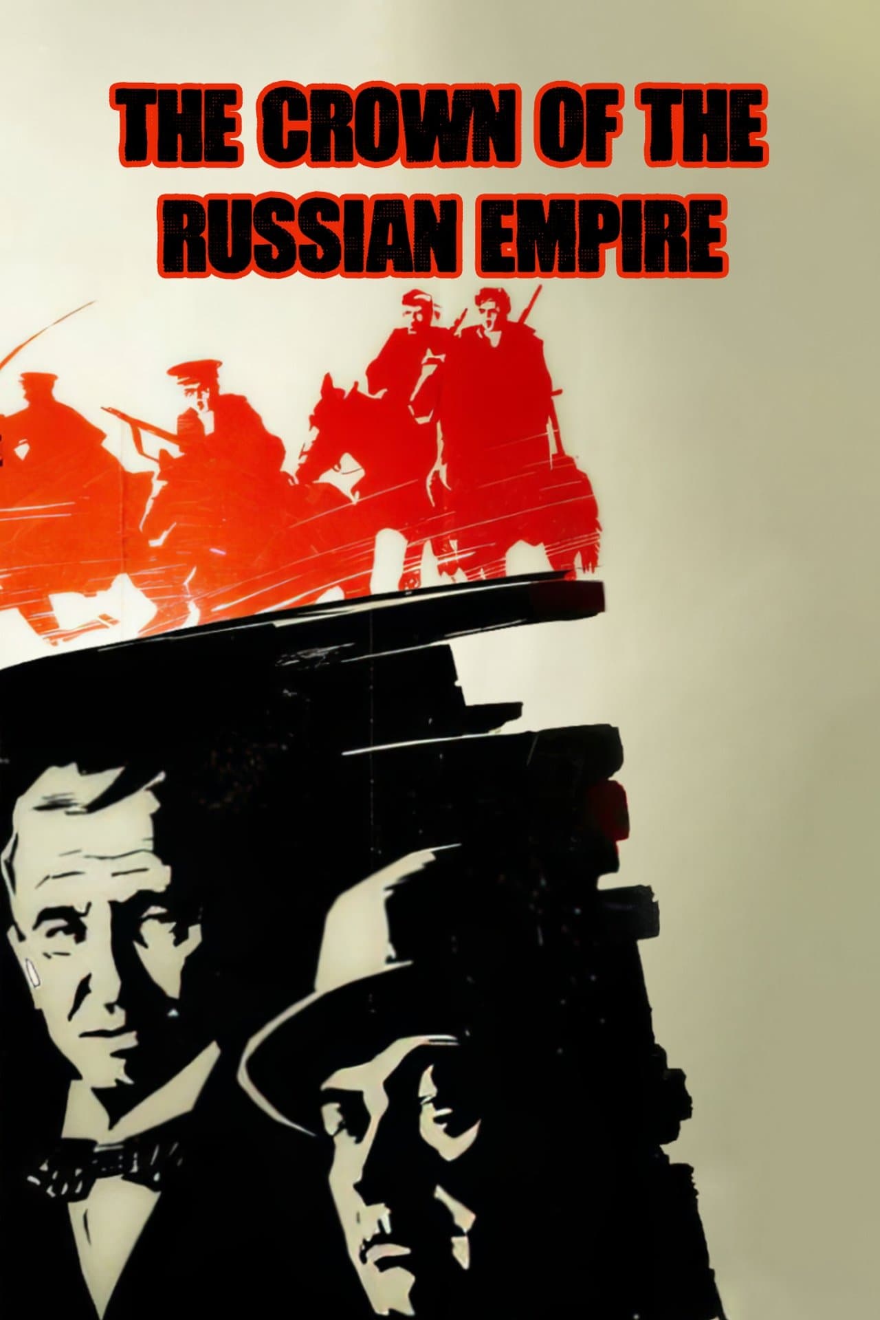 Crown of Russian Empire, or the Elusives Again streaming